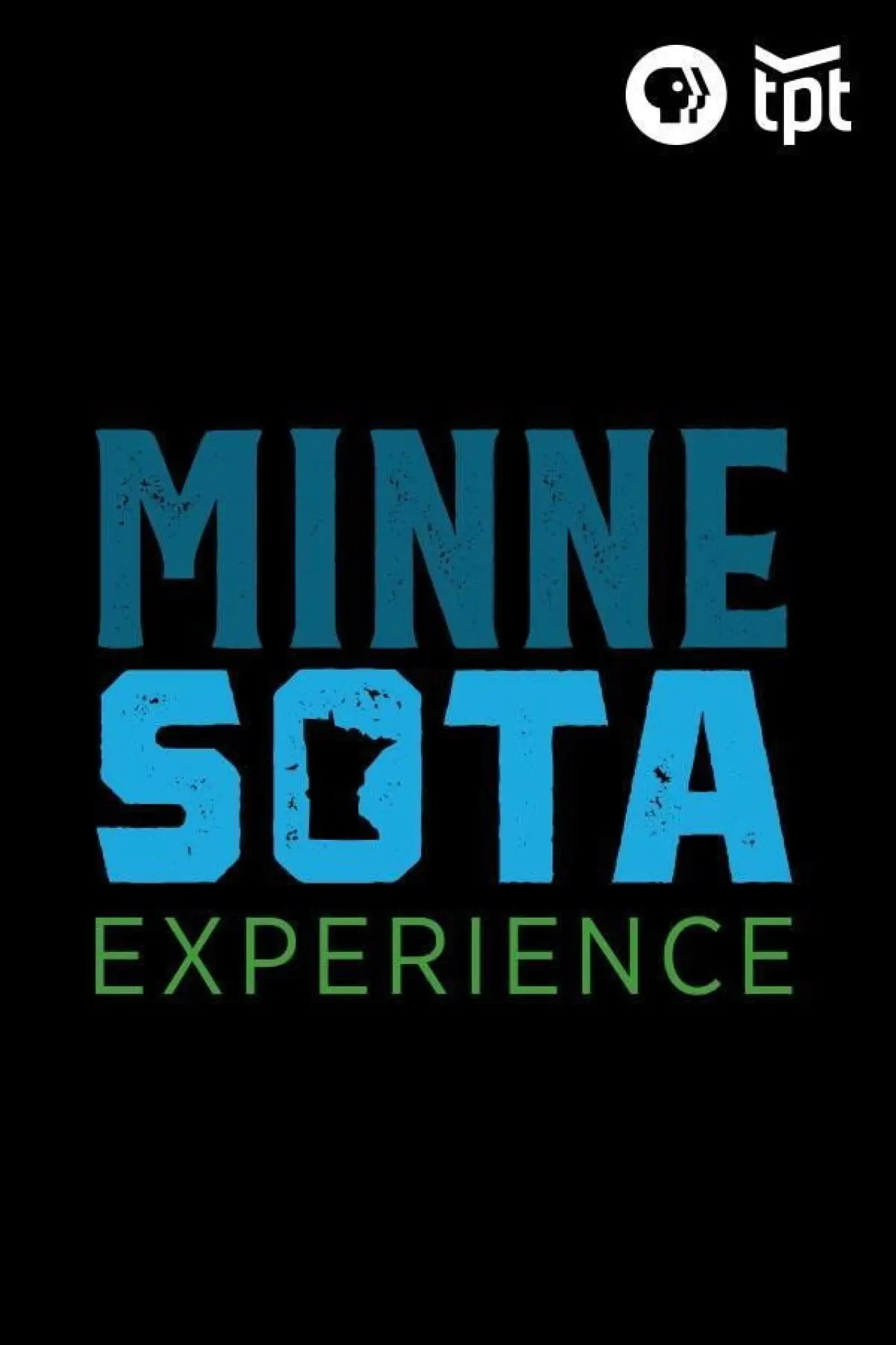 Plakat serialu "Minnesota Experience"
