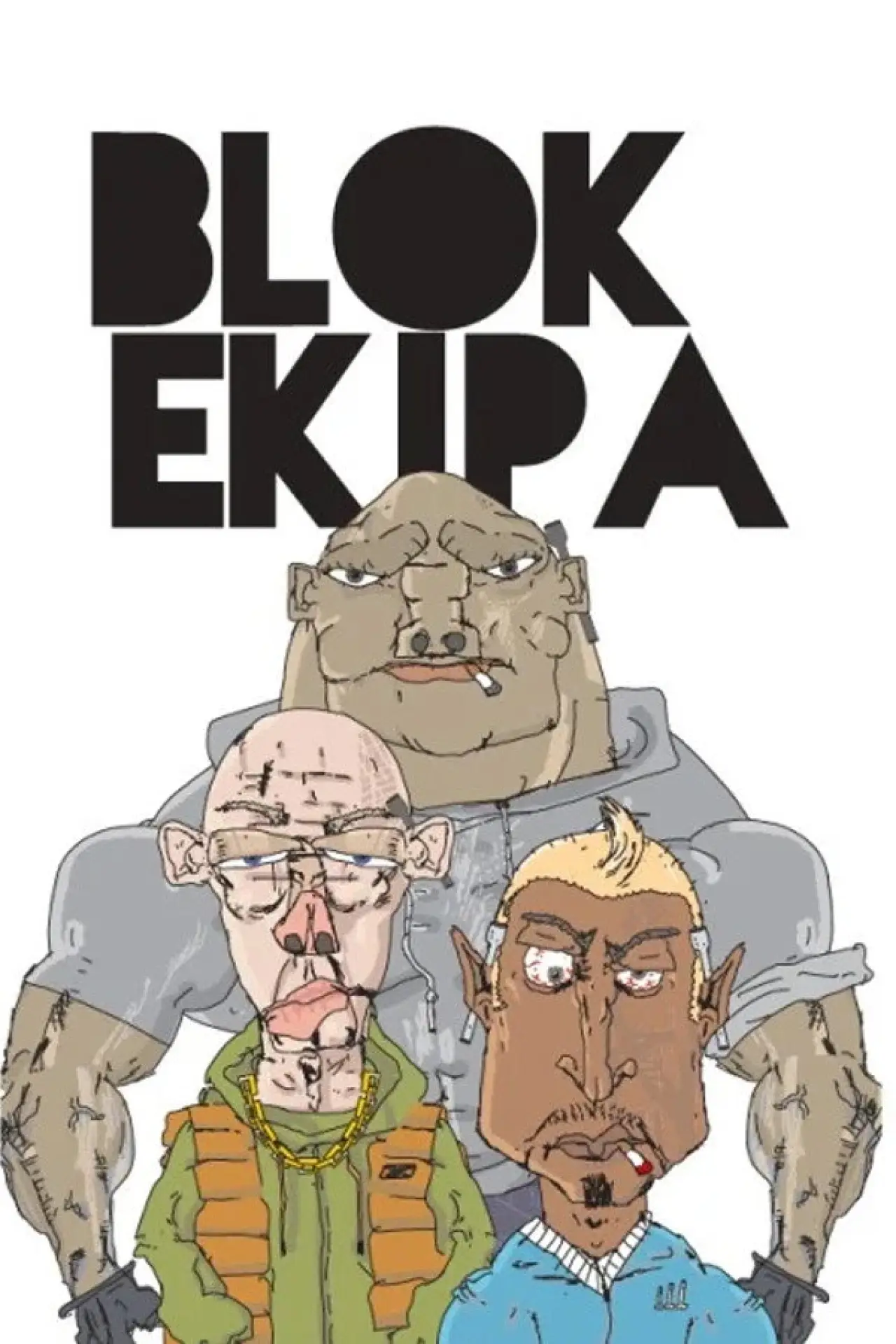 Plakat serialu "Blok Ekipa"