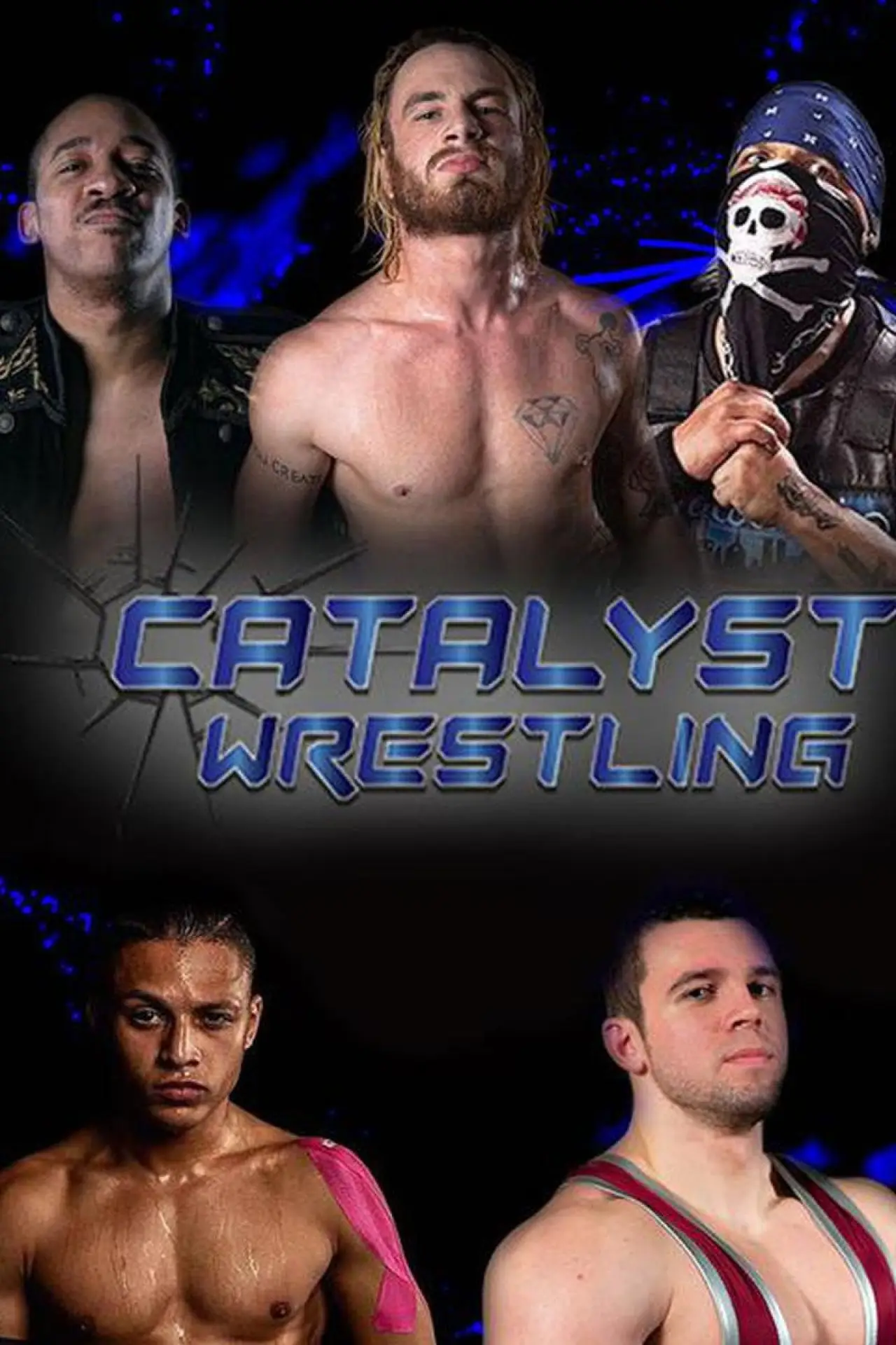 Plakat serialu "Catalyst Wrestling"