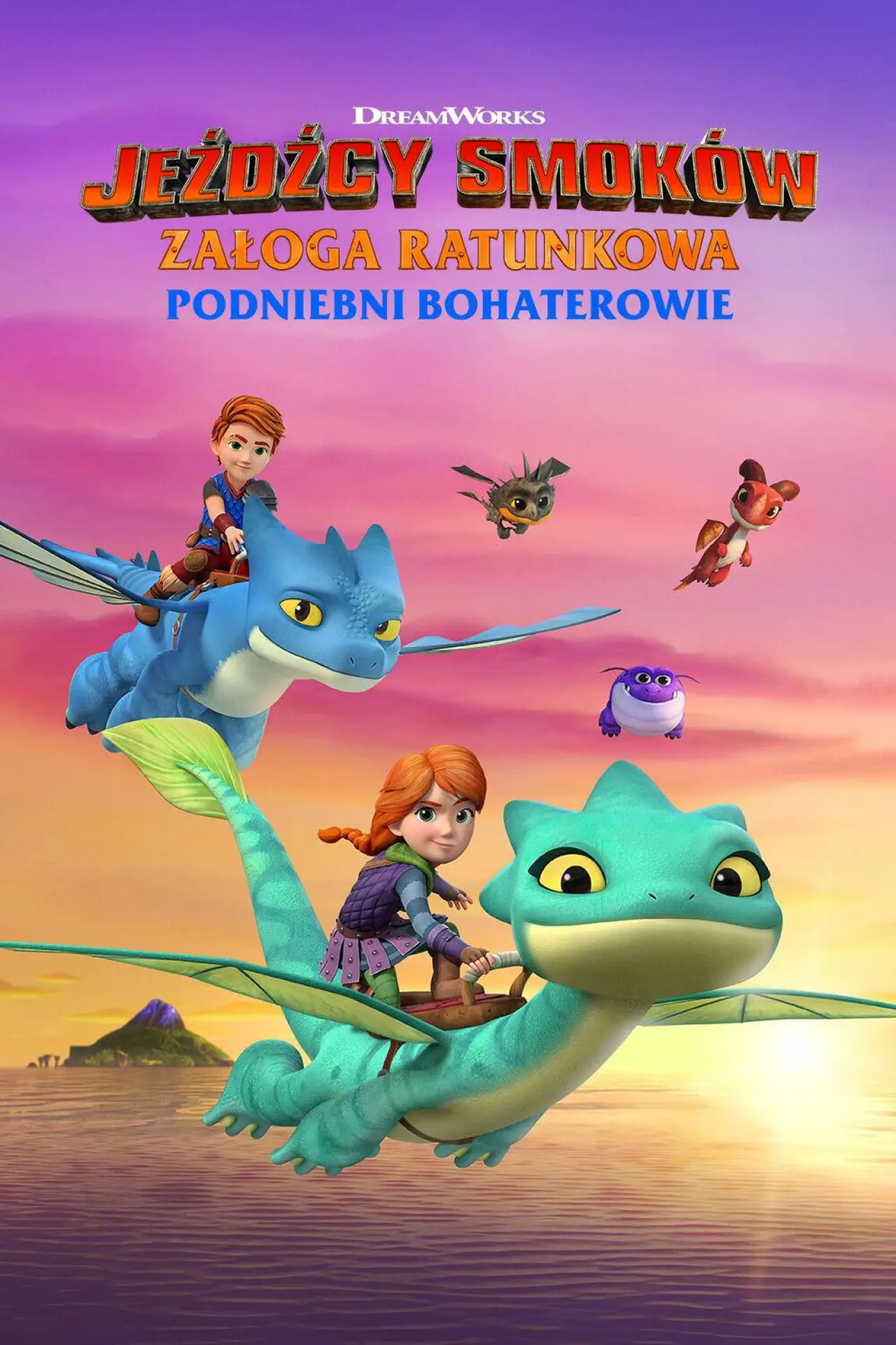 Plakat serialu "Jeźdźcy smoków: Załoga ratunkowa: Podniebni bohaterowie"