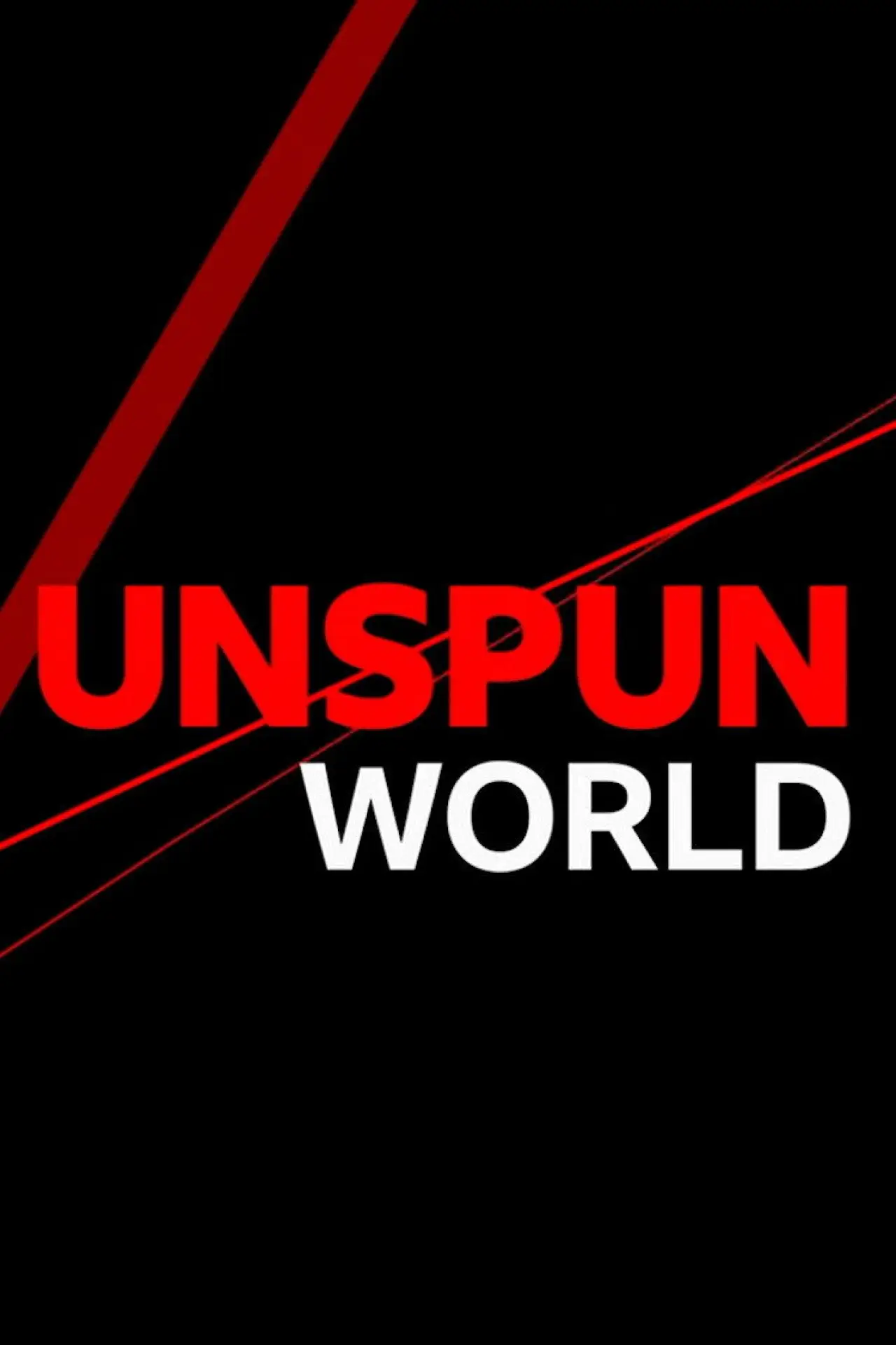 Plakat serialu "Unspun World with John Simpson"