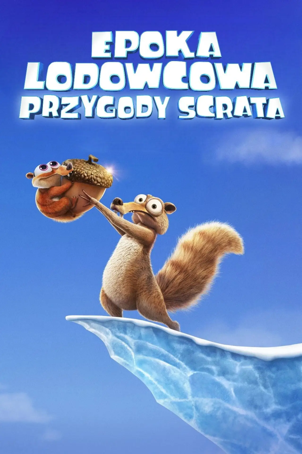 Plakat serialu "Epoka lodowcowa: Przygody Scrata"