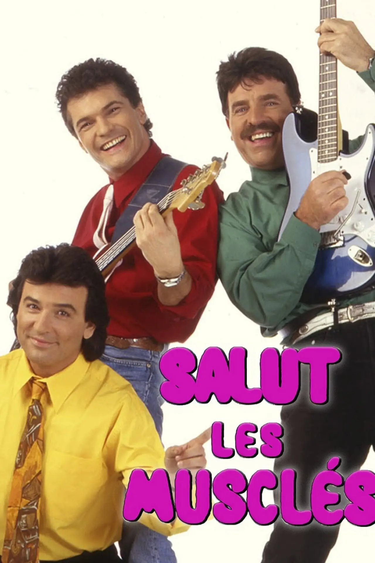 Plakat serialu "Salut les Musclés"