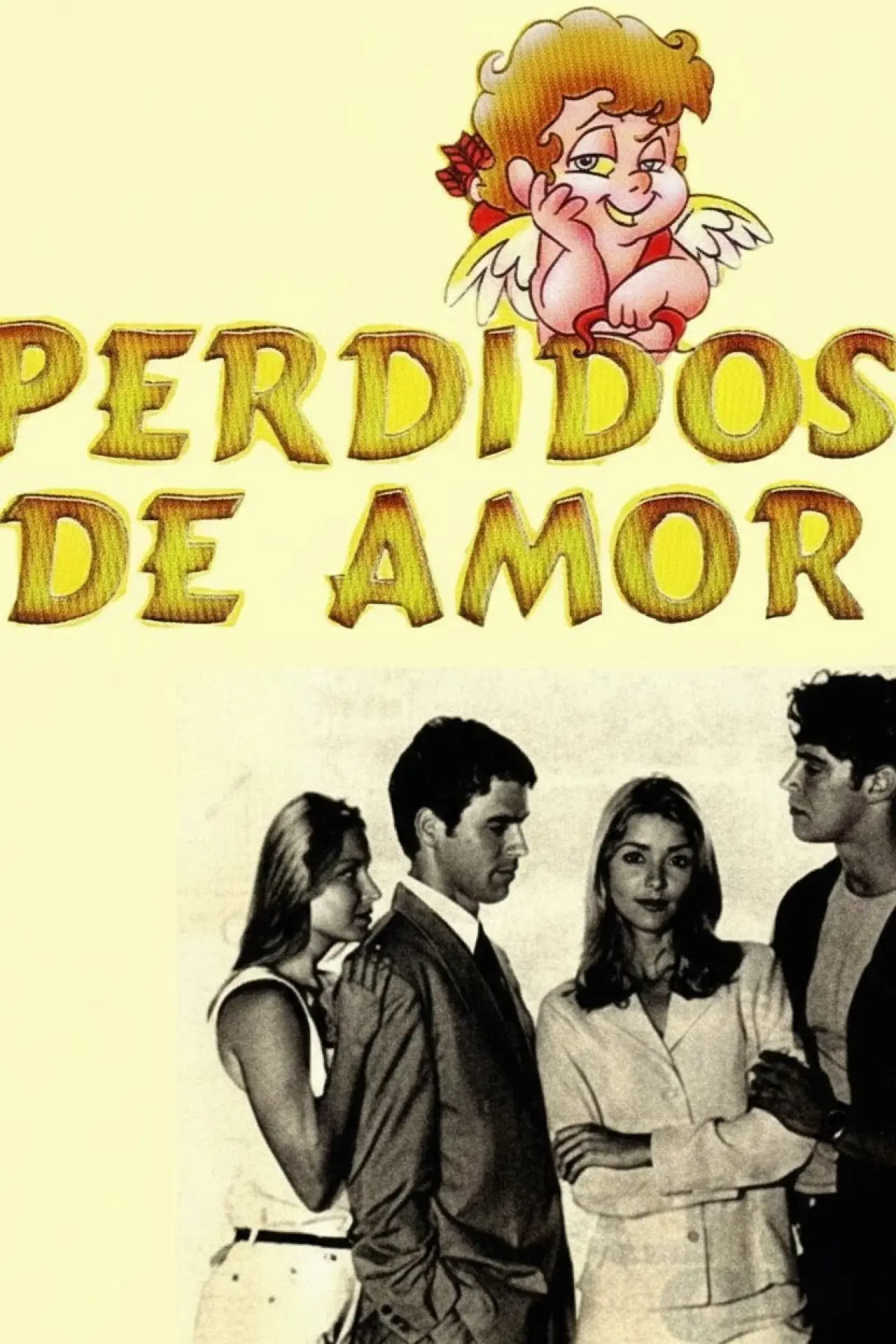 Plakat serialu "Perdidos de Amor"