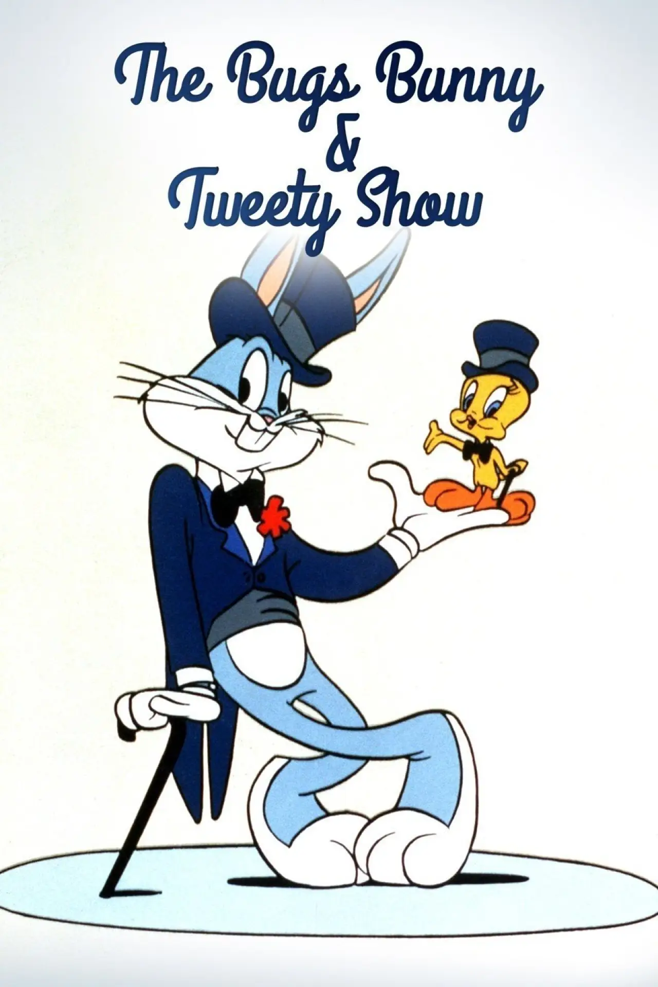 Plakat serialu "The Bugs Bunny and Tweety Show"
