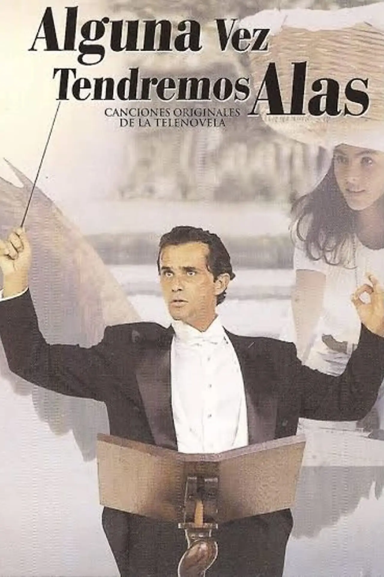 Plakat serialu "Alguna Vez Tendremos Alas"