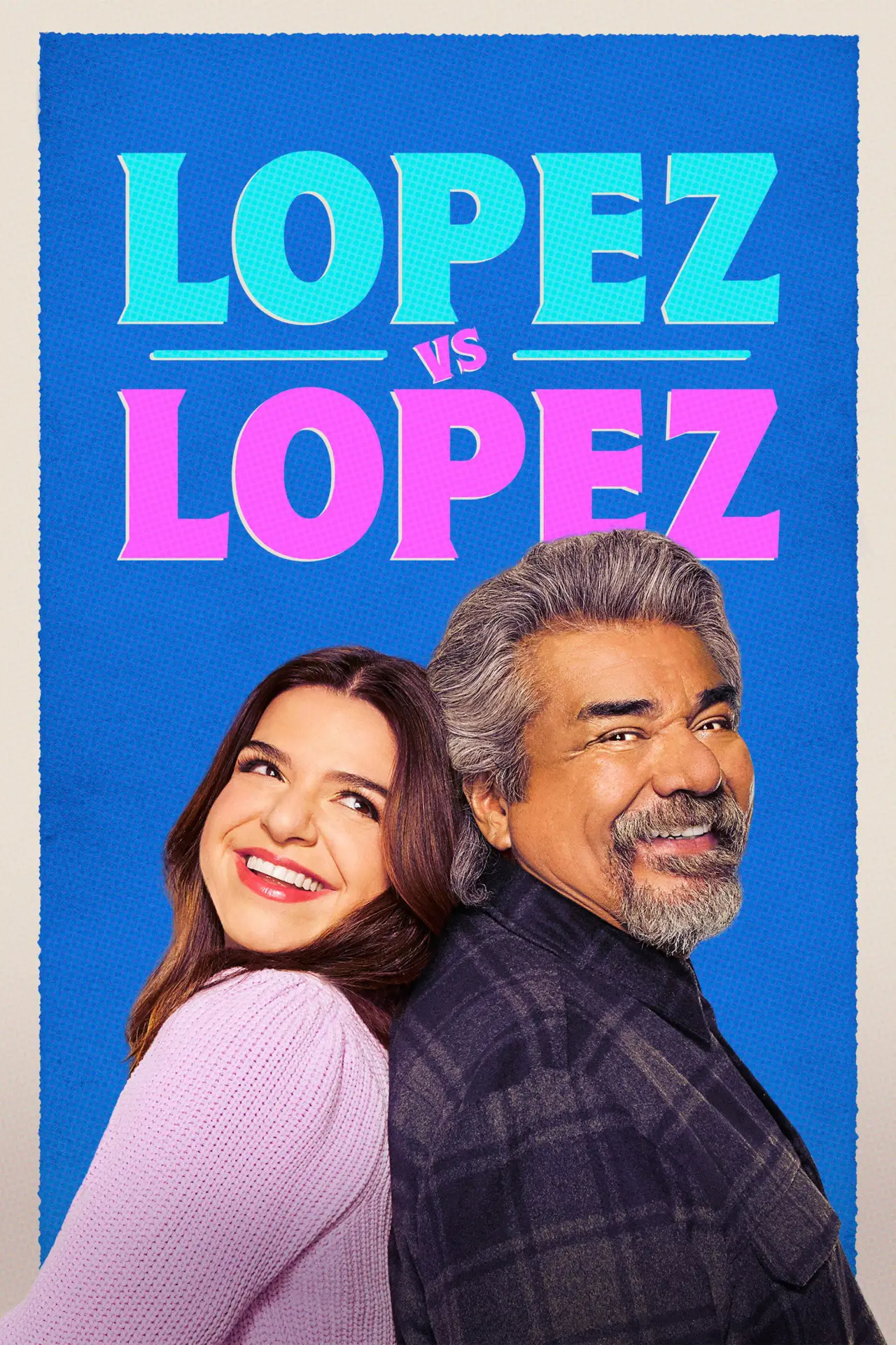 Plakat serialu "Lopez kontra Lopez"