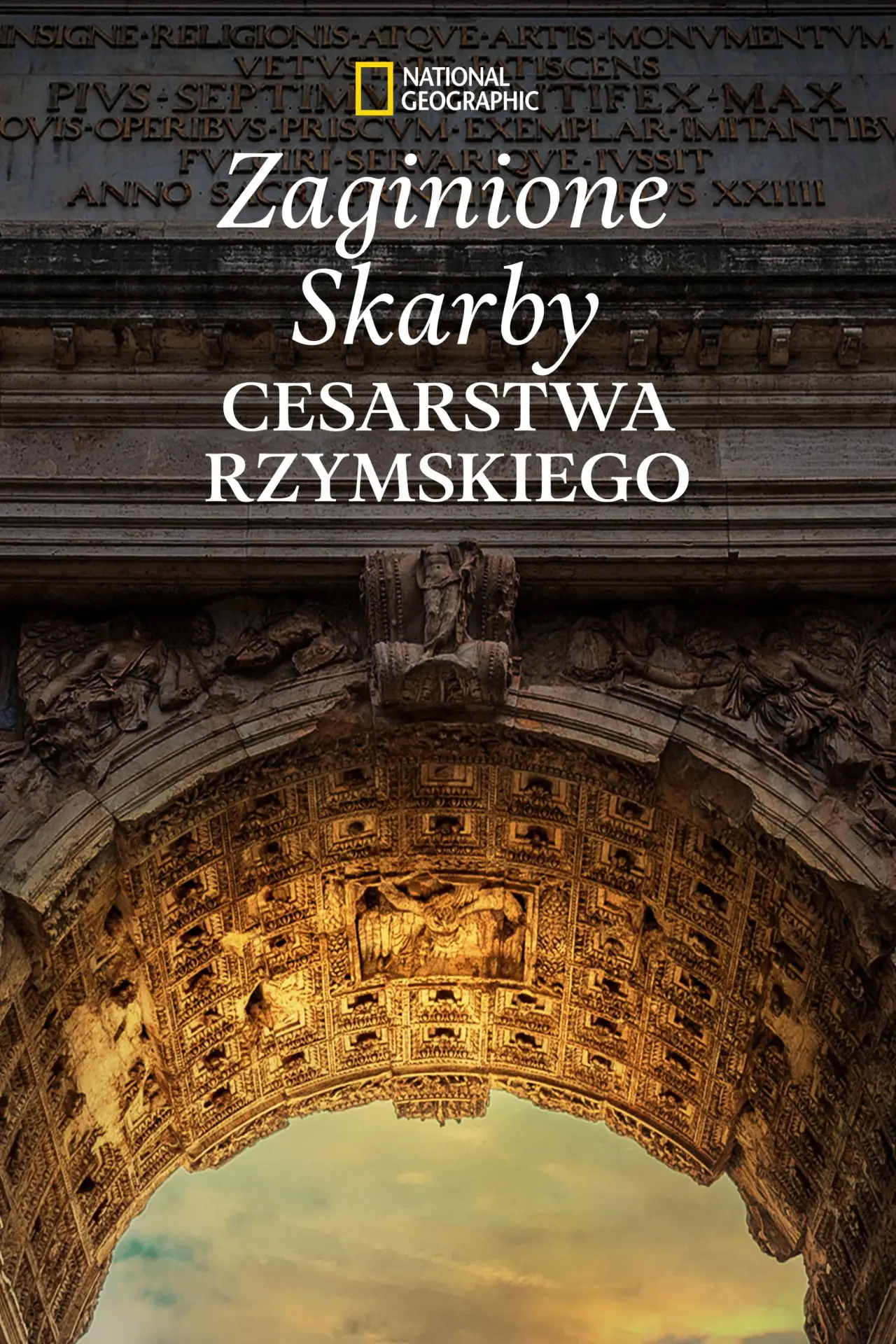 Plakat serialu "Zaginione skarby Rzymu"