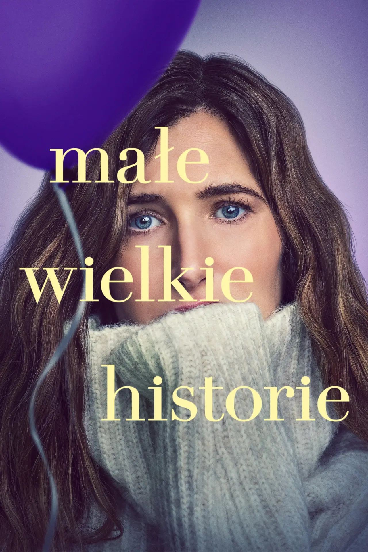 Plakat serialu "Małe wielkie historie"