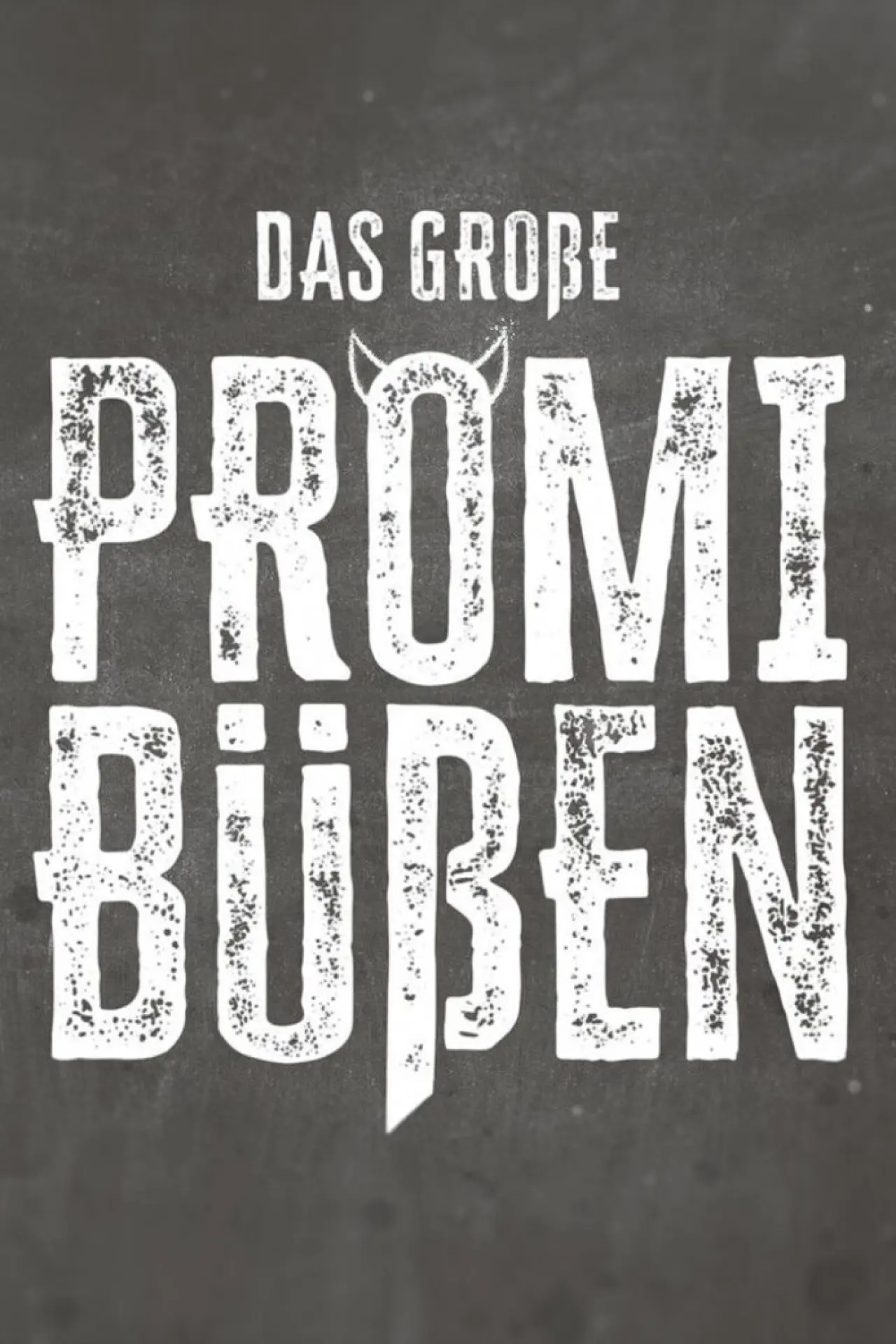 Plakat serialu "Das große Promi-Büßen"