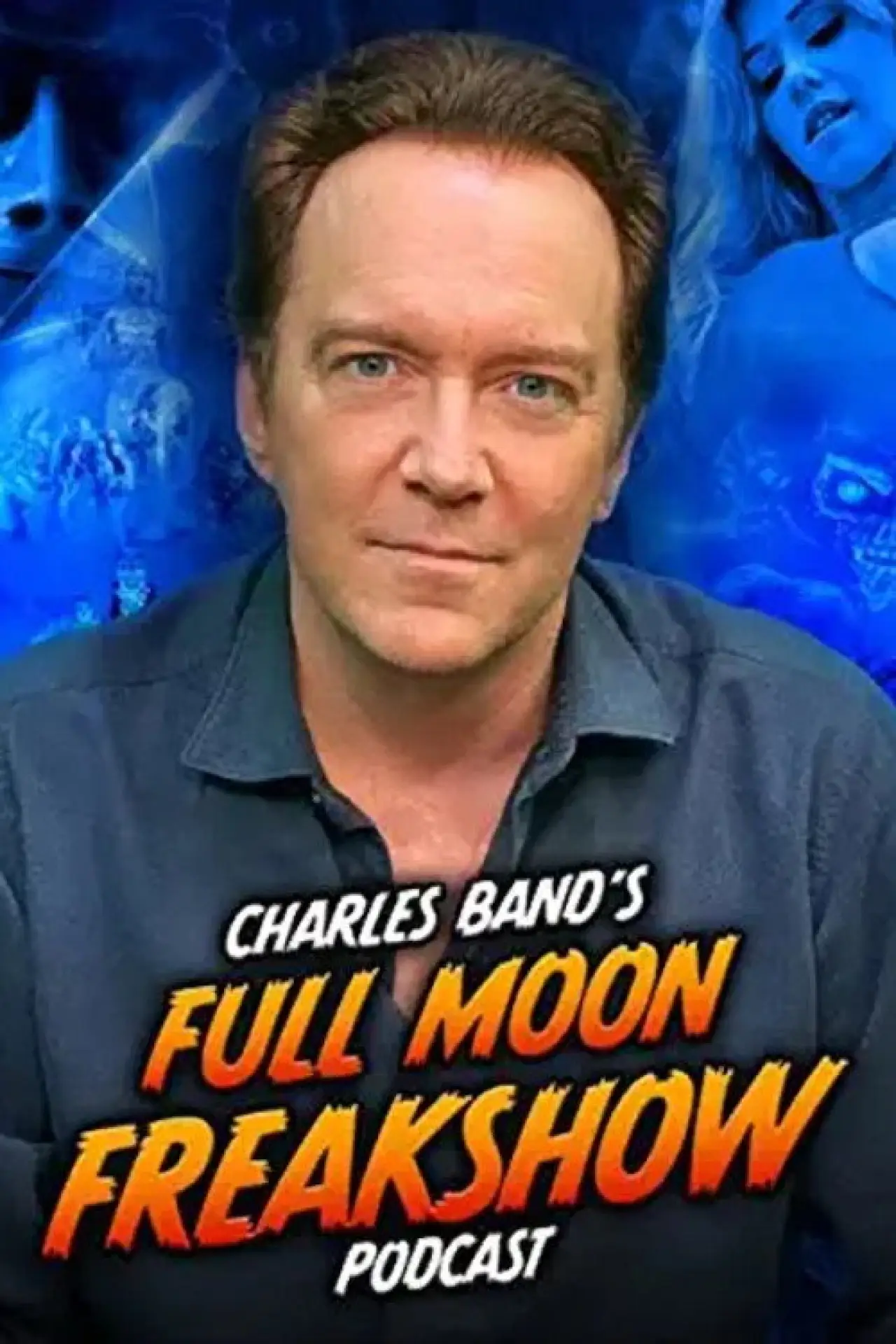 Plakat serialu "Charles Band’s Full Moon Freakshow"