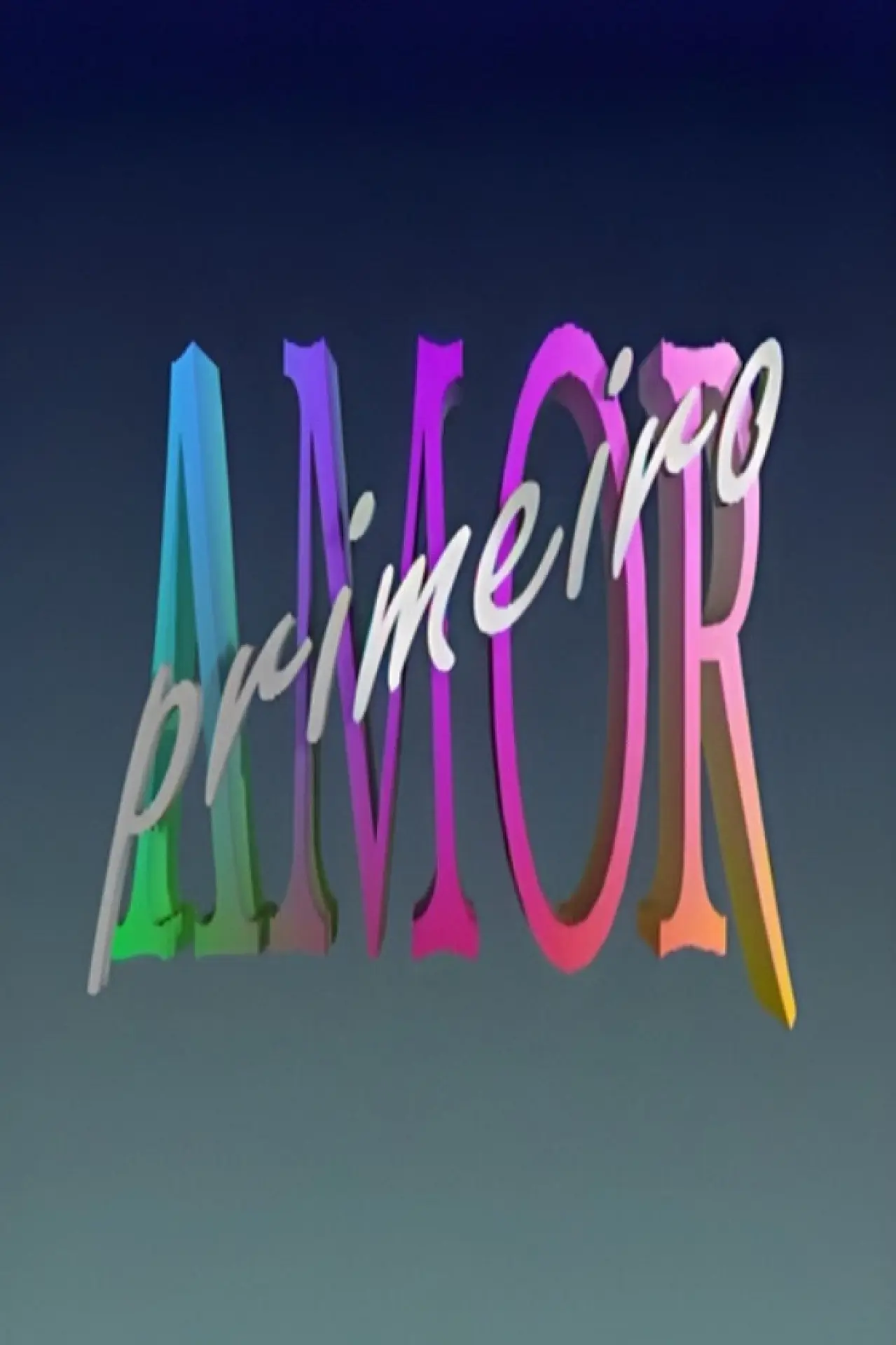 Plakat serialu "Primeiro Amor"