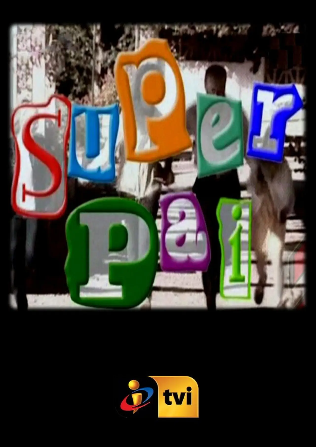 Постер к сериалу "Super Pai"