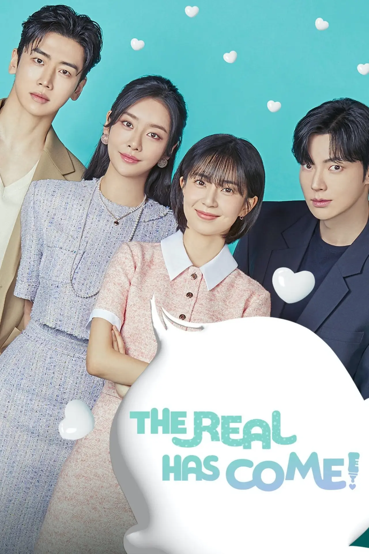 Plakat serialu "The Real Has Come!"