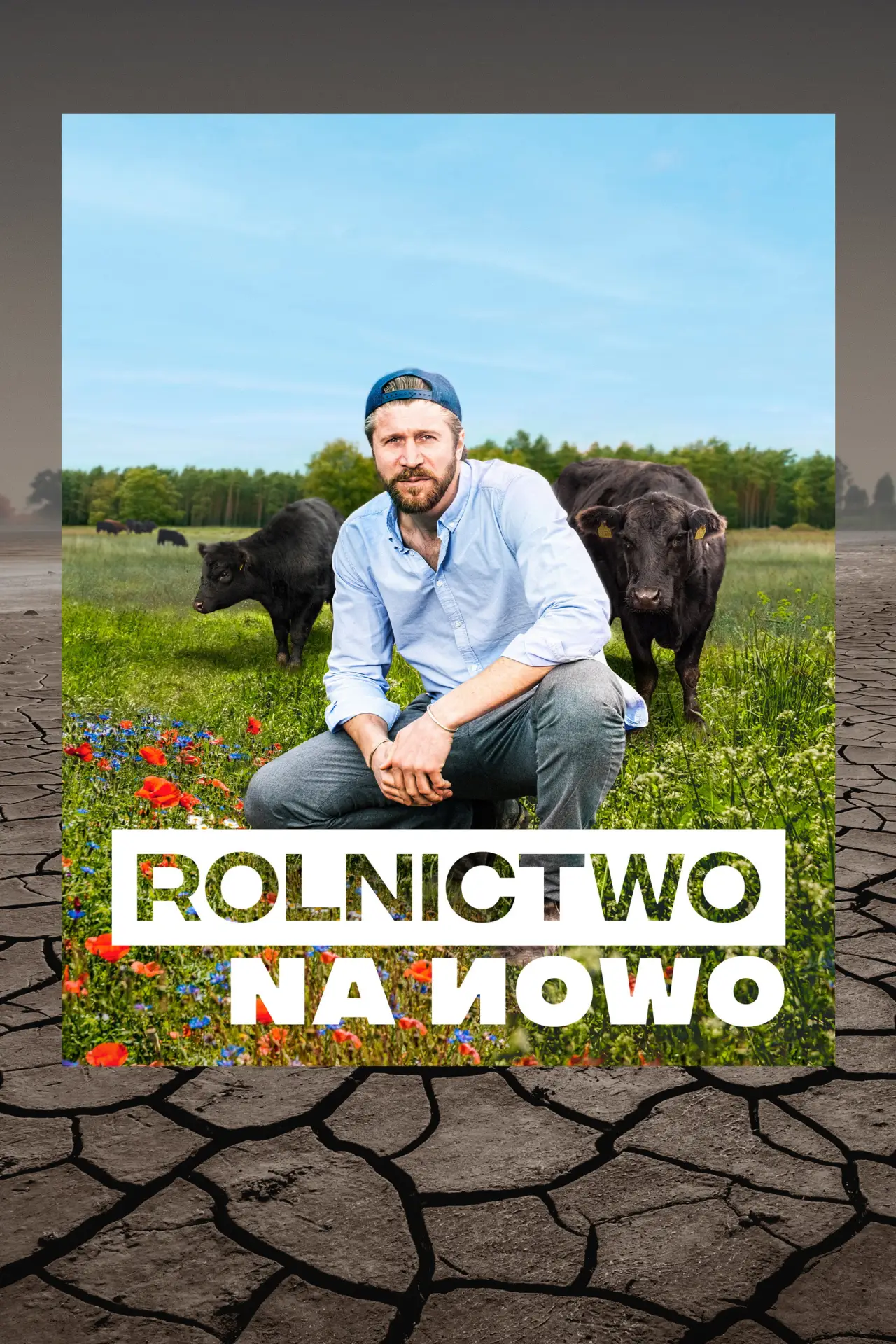 Plakat serialu "Rolnictwo na nowo"