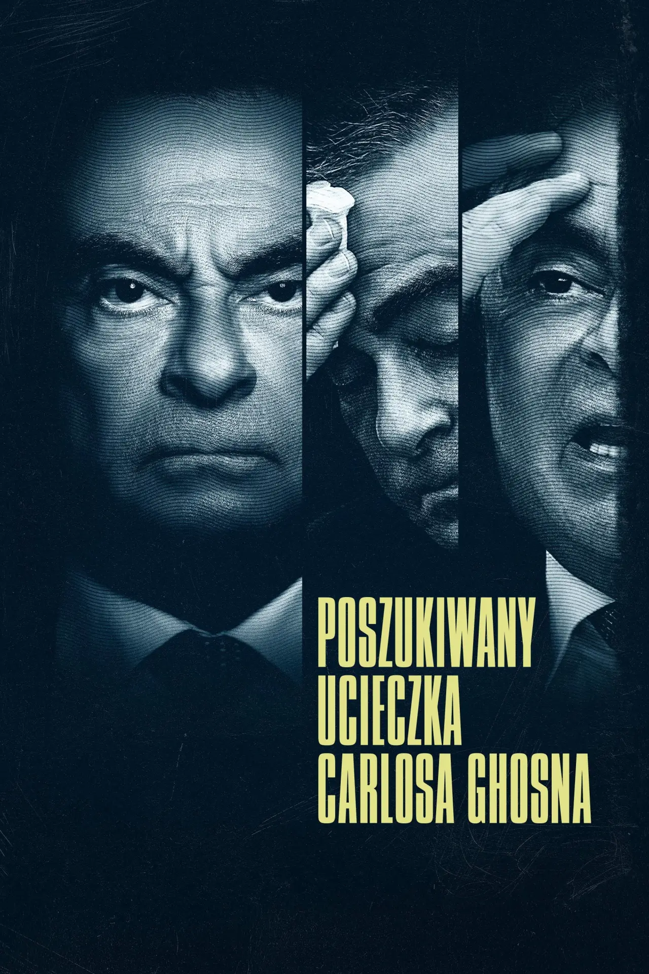 Plakat serialu "Poszukiwany: ucieczka Carlosa Ghosna"