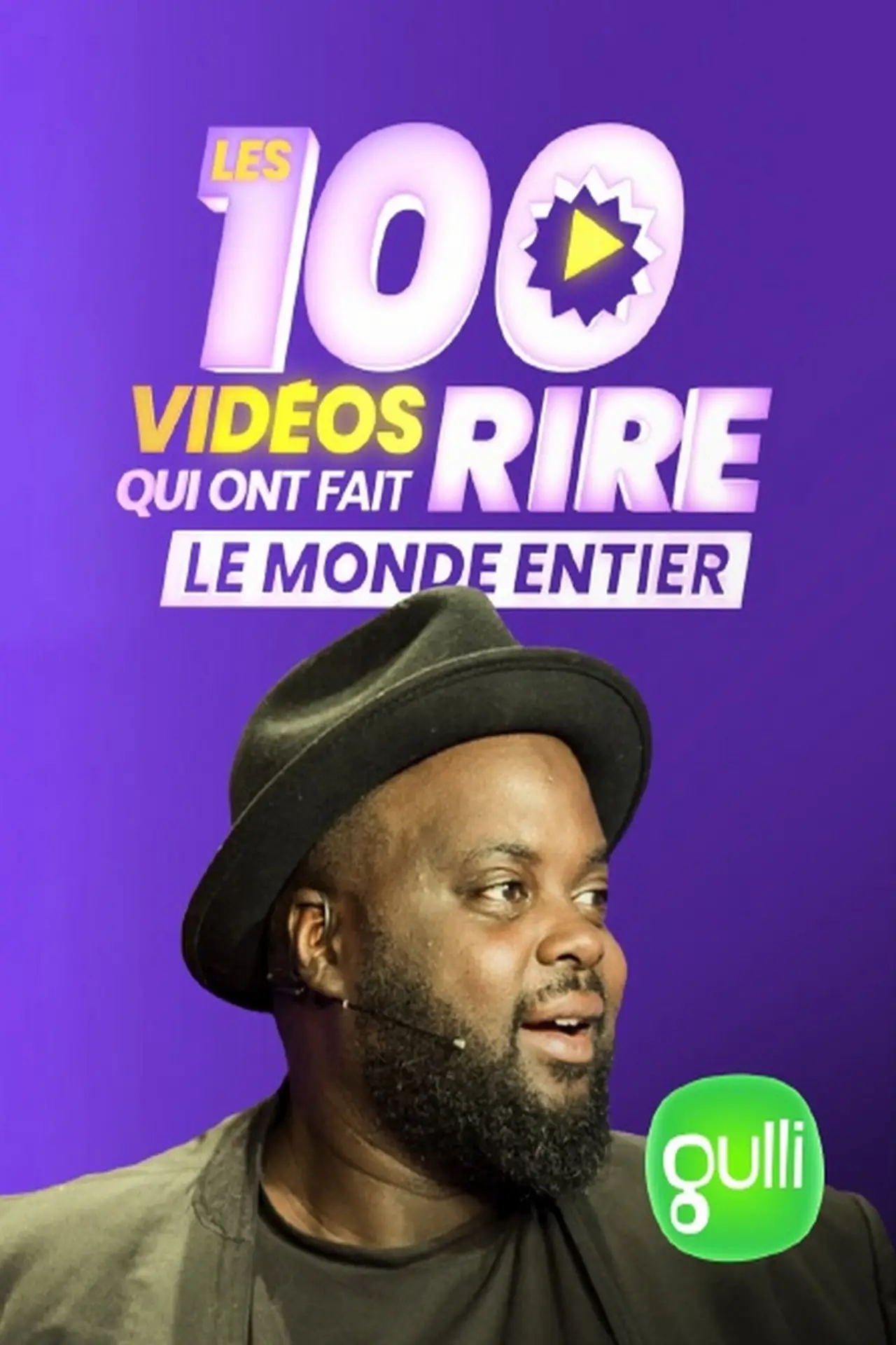 Plakat serialu "Les 100 vidéos qui ont fait rire le monde entier"