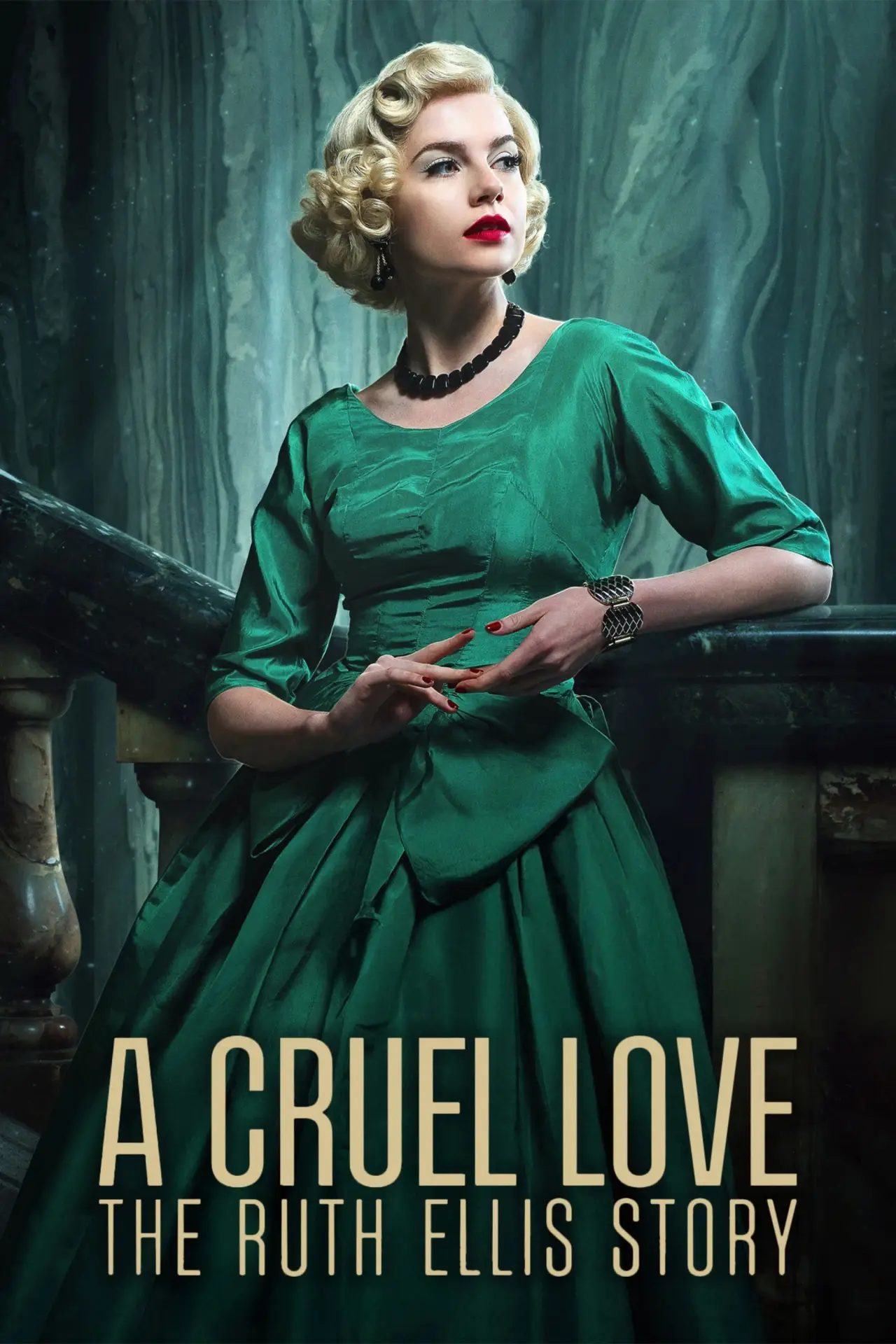 Plakat serialu "A Cruel Love: The Ruth Ellis Story"
