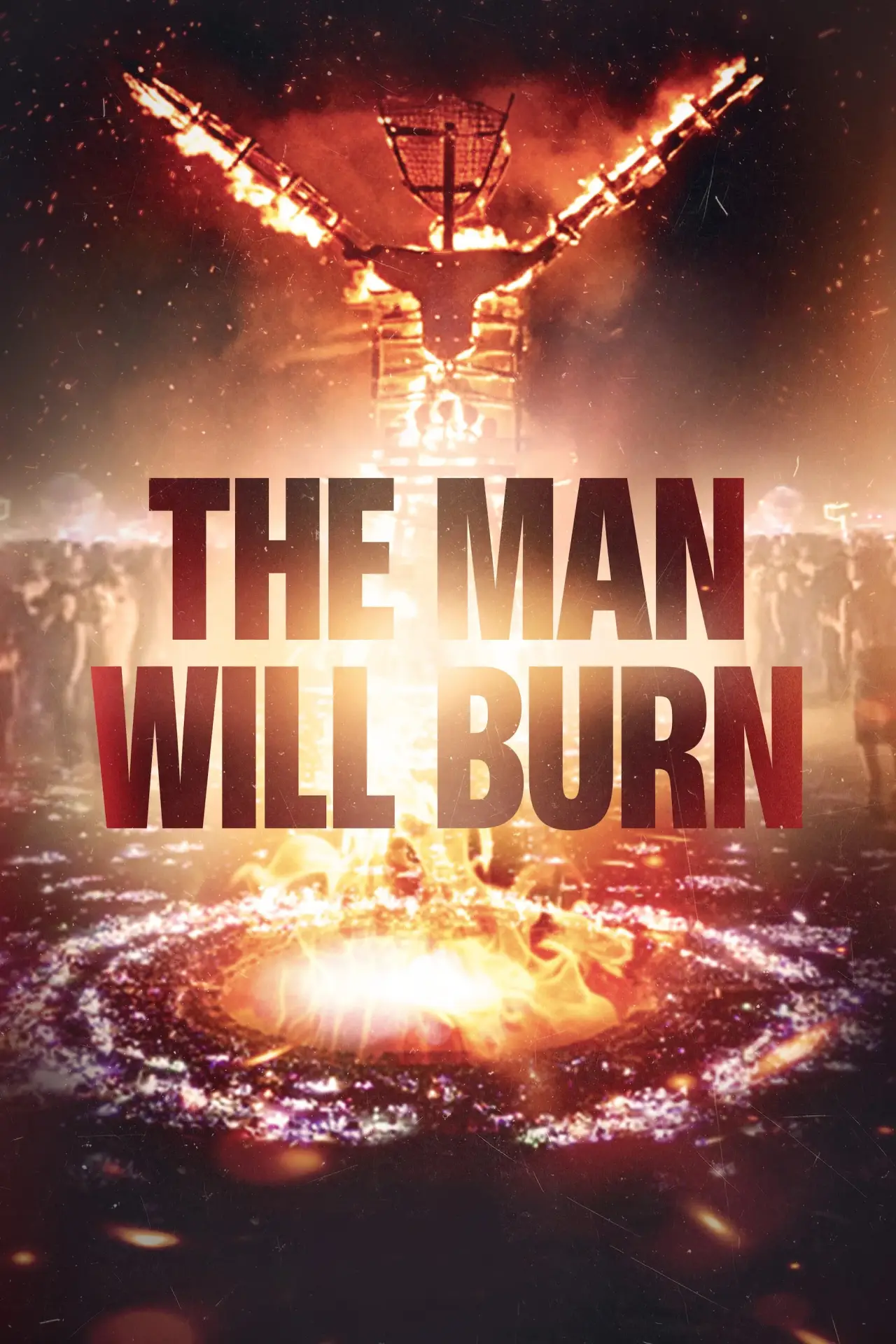 Plakat serialu "The Man Will Burn"