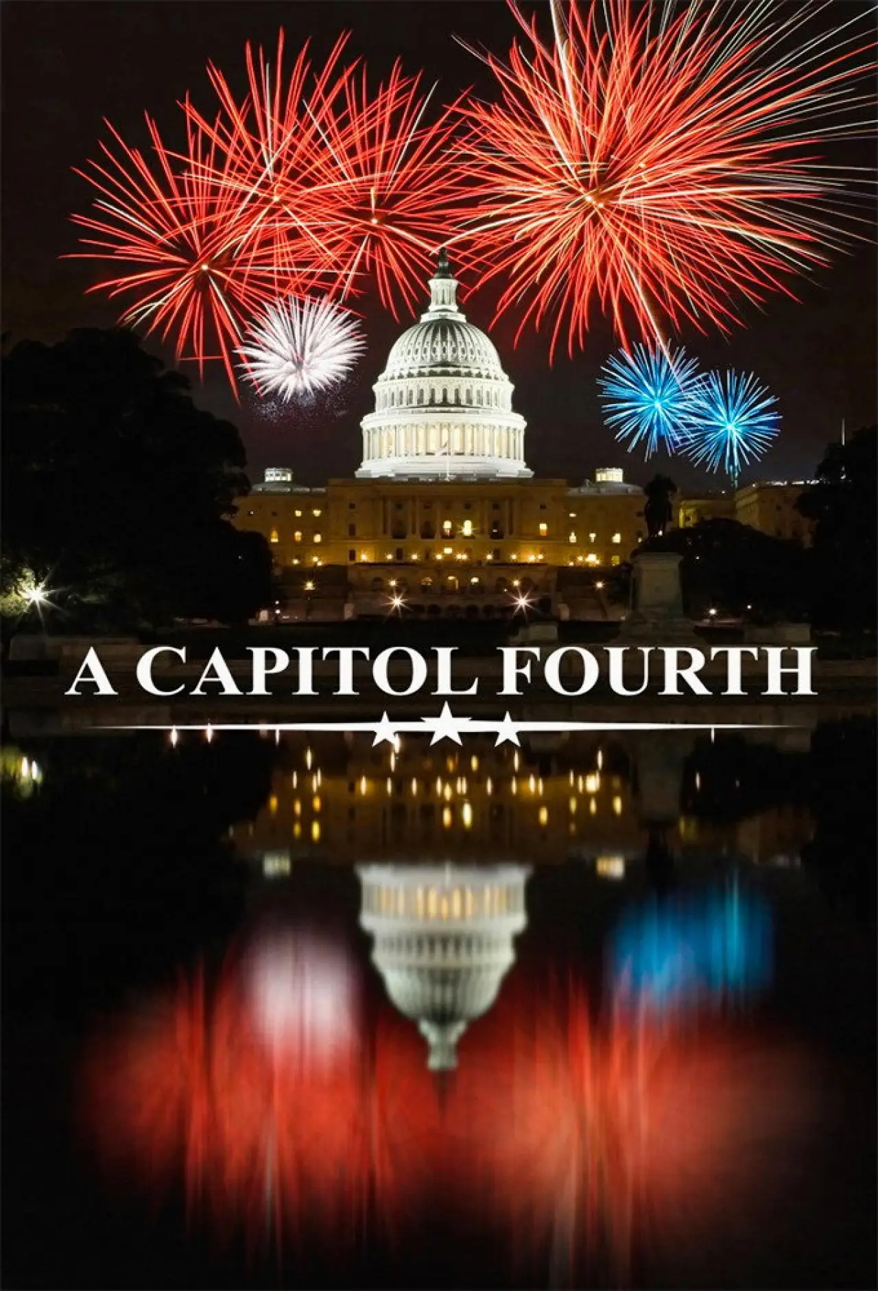 Plakat serialu "A Capitol Fourth"