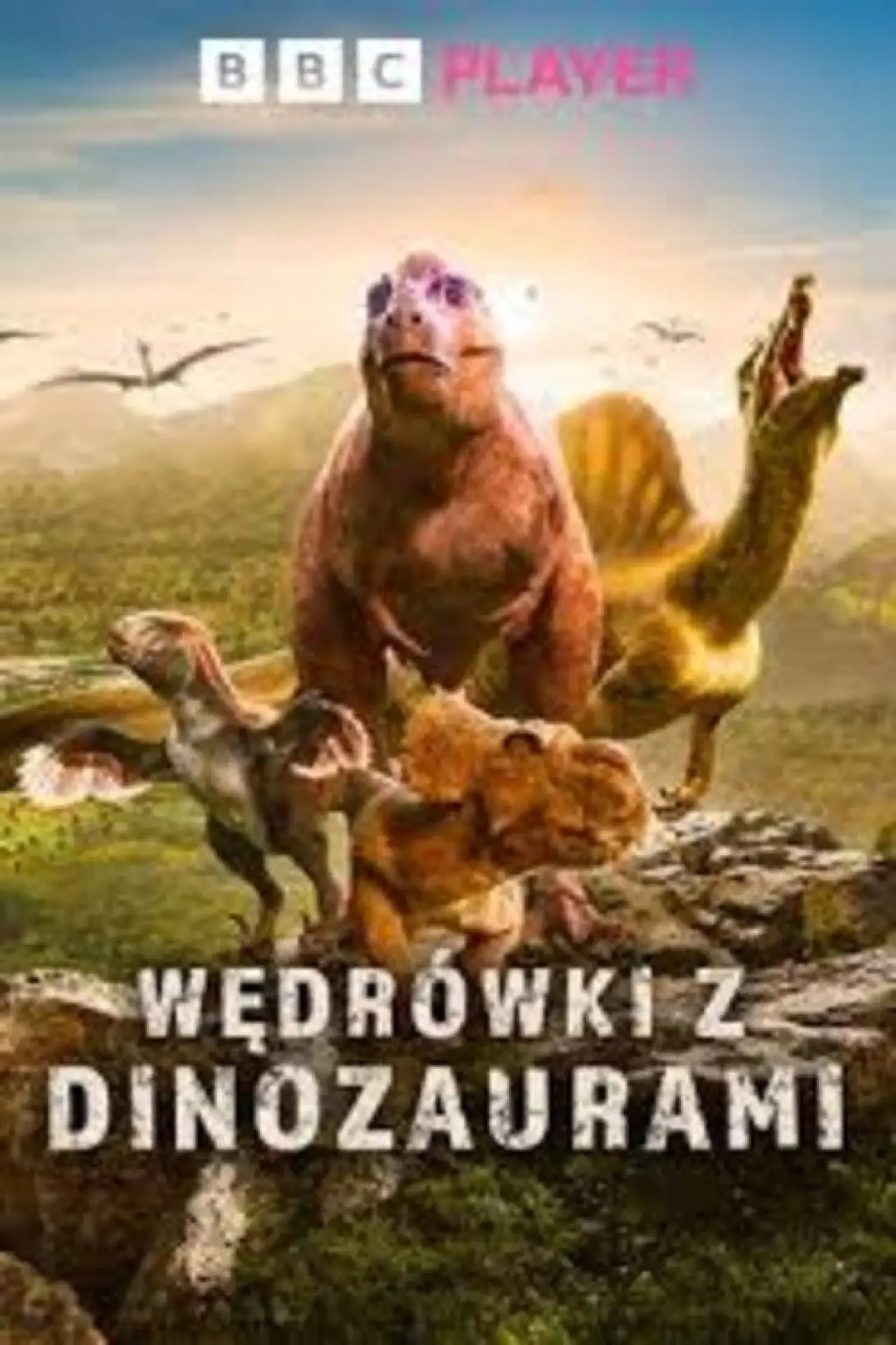 Plakat serialu "Wędrówki z dinozaurami"
