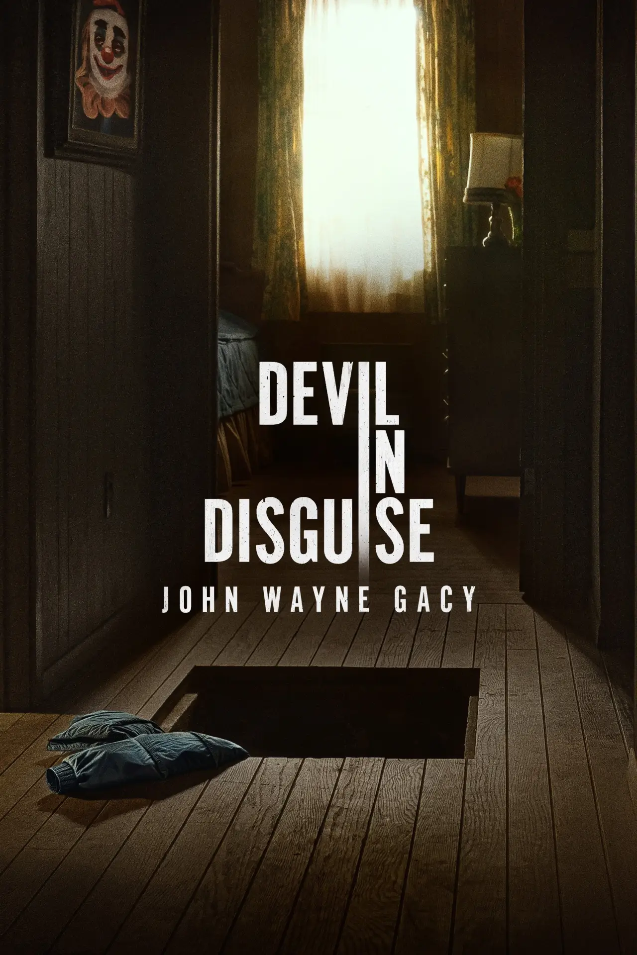 Plakat serialu "Devil in Disguise: John Wayne Gacy"