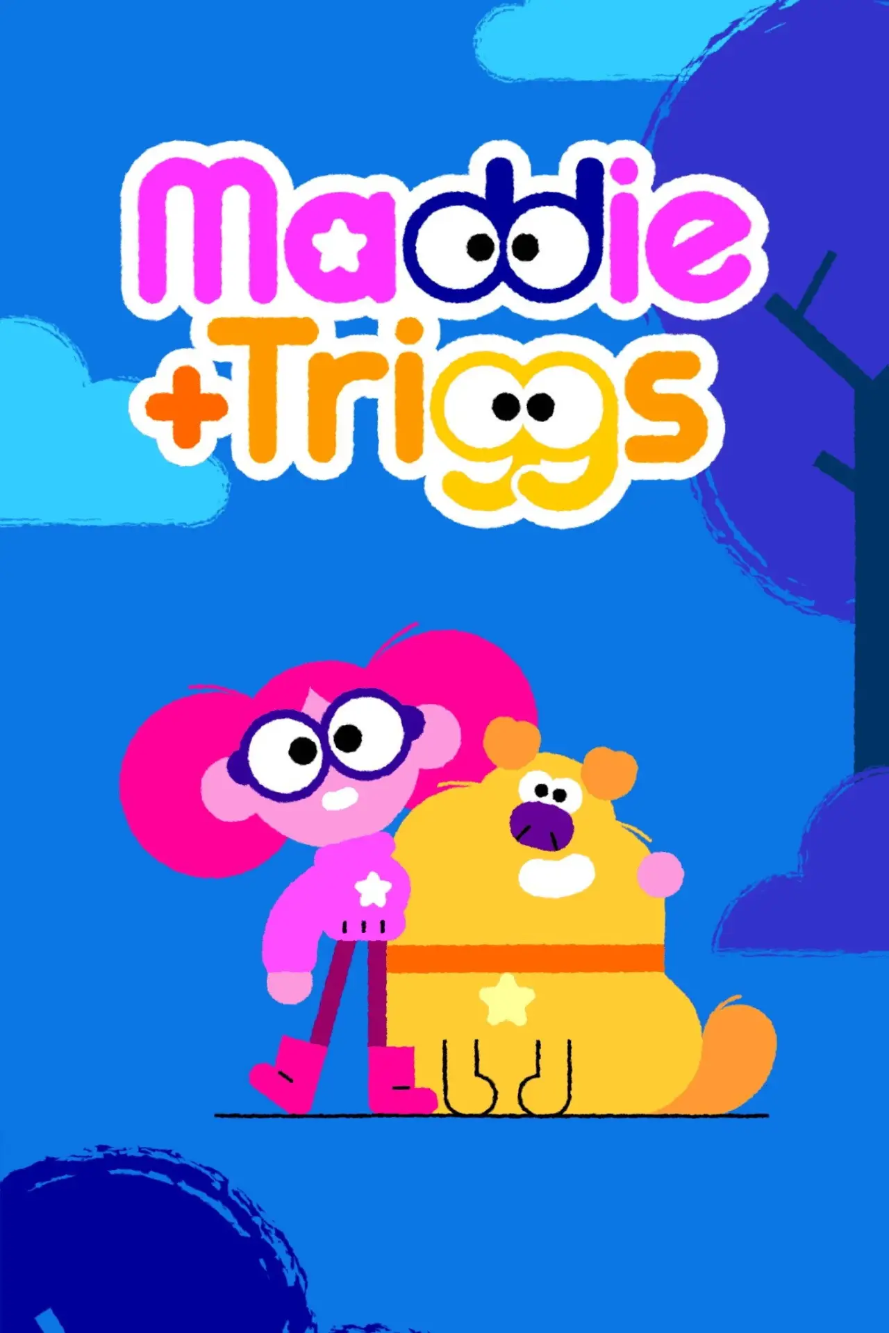 Plakat serialu "Maddie + Triggs"