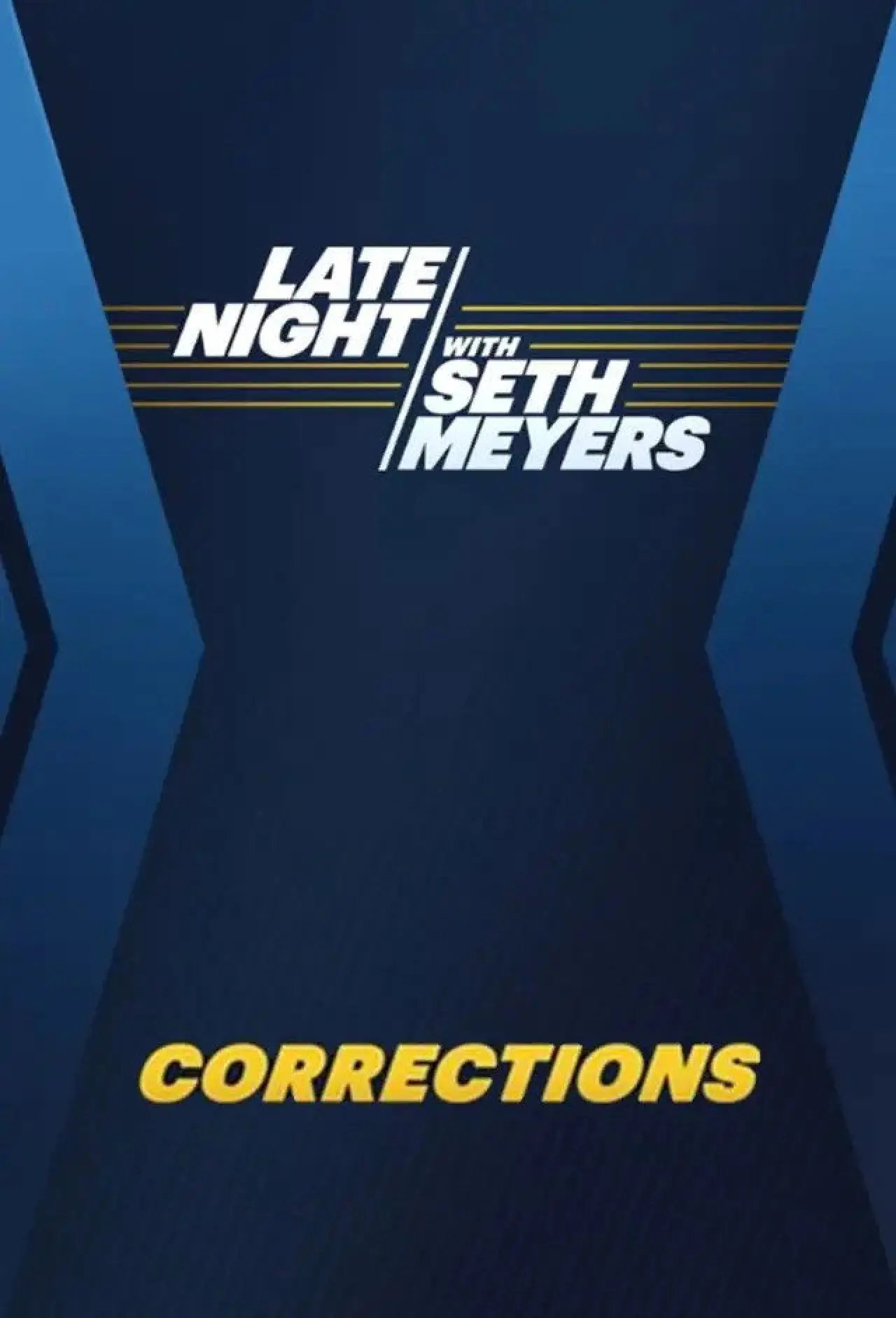 Plakat serialu "Late Night with Seth Meyers: Korekty"