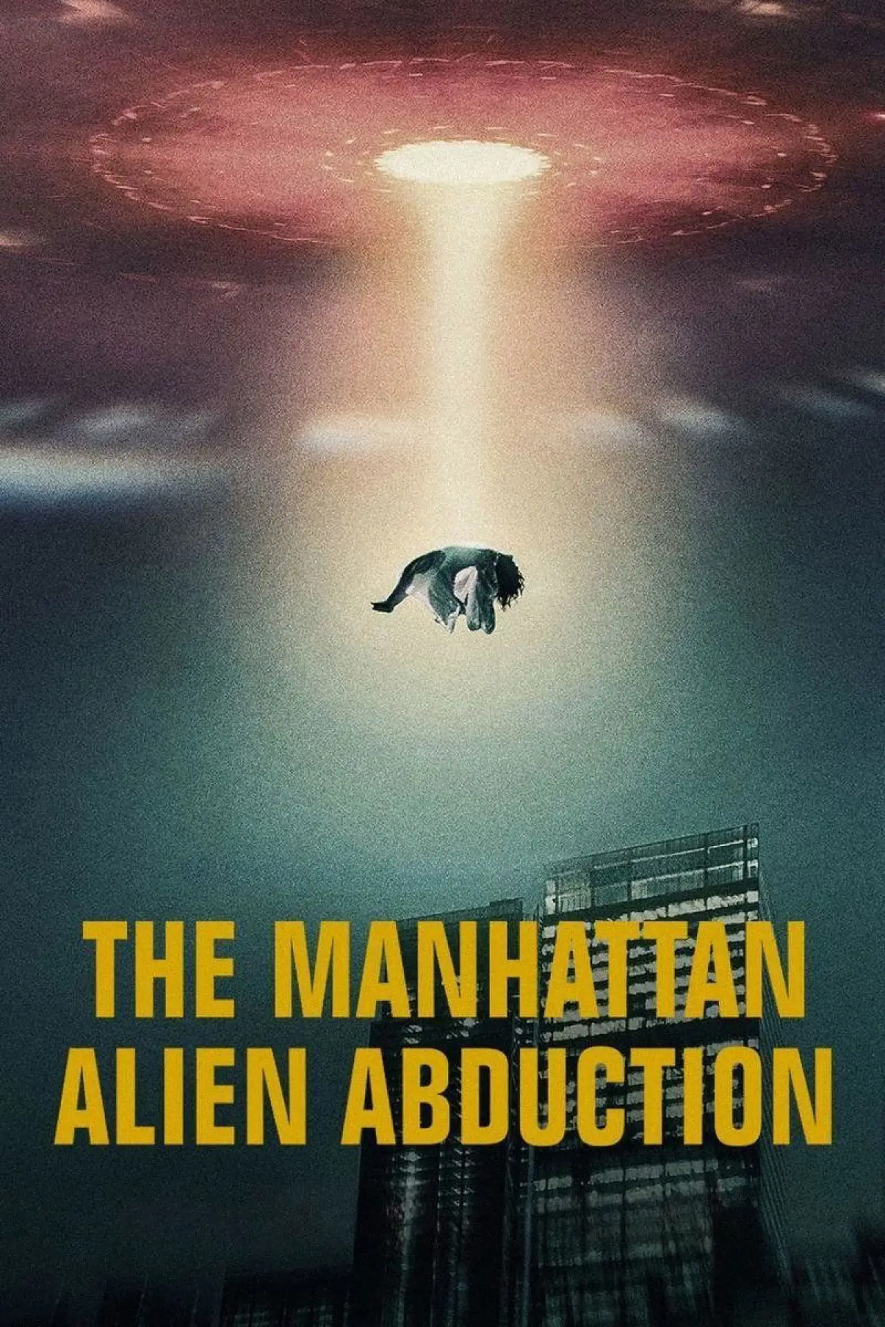 Plakat serialu "Porwanie przez obcych na Manhattanie"