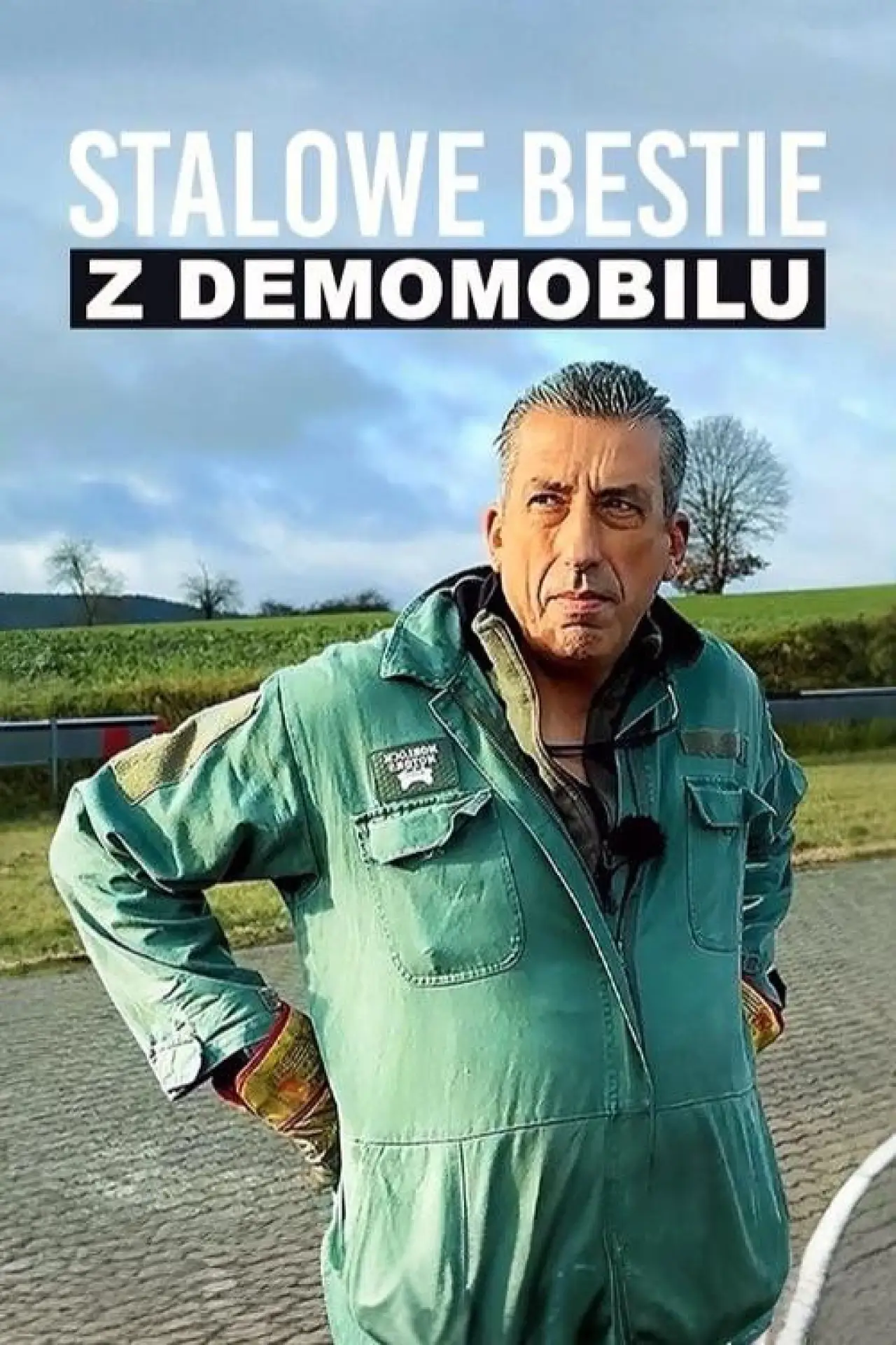 Plakat serialu "Stalowe bestie z demobilu"