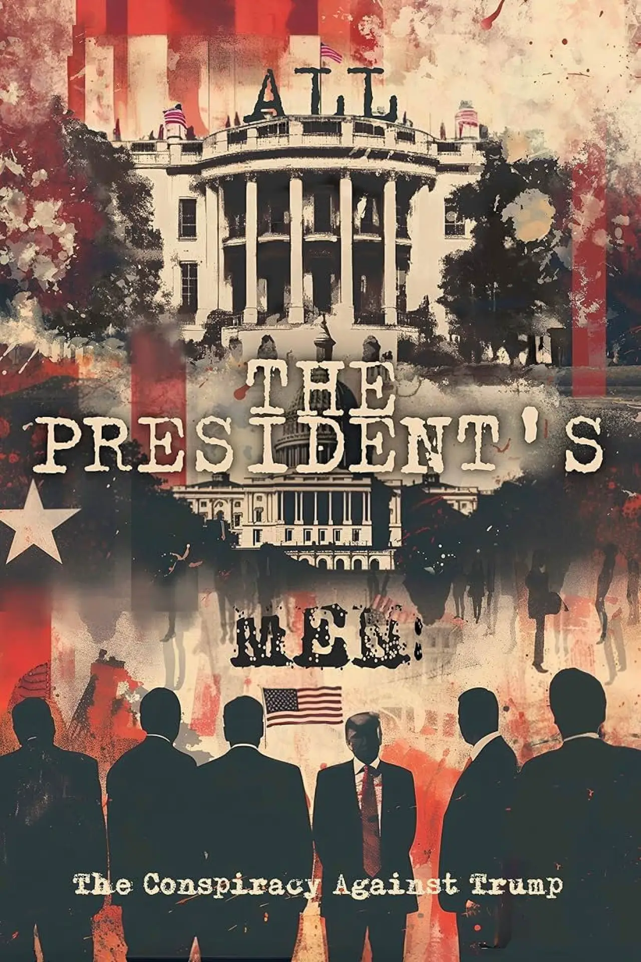 Plakat serialu "All the President