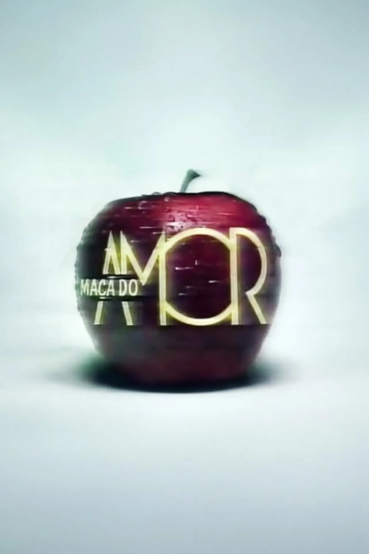 Plakat serialu "Maçã do Amor"