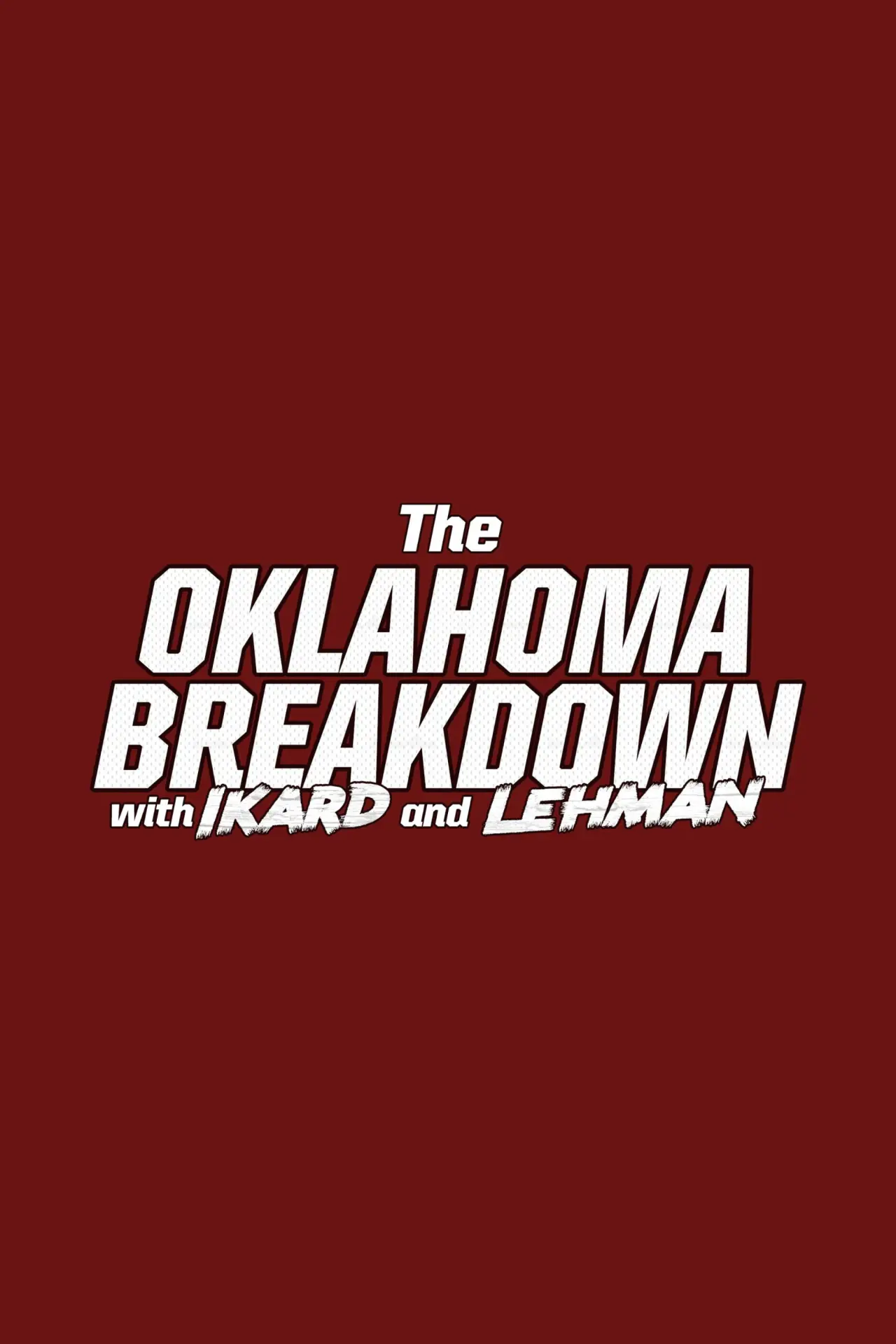 Plakat serialu "The Oklahoma Breakdown with Ikard and Lehman"