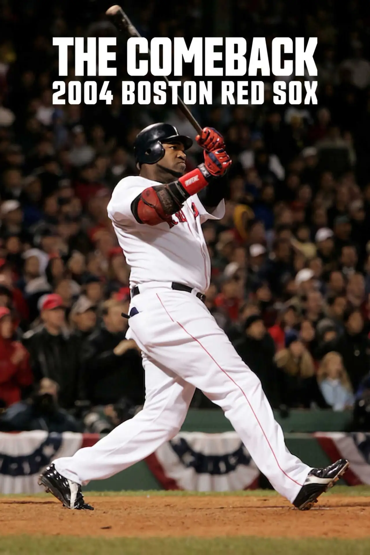 Plakat serialu "Wielki powrót: Boston Red Sox w sezonie 2004"