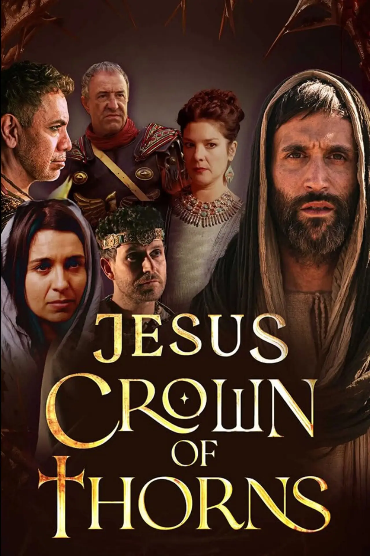 Plakat serialu "Jesus Crown of Thorns"