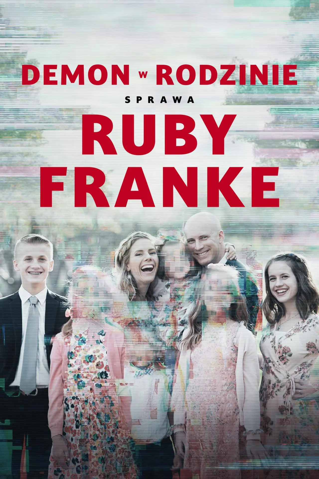 Постер к сериалу "Demon w rodzinie: Sprawa Ruby Franke"