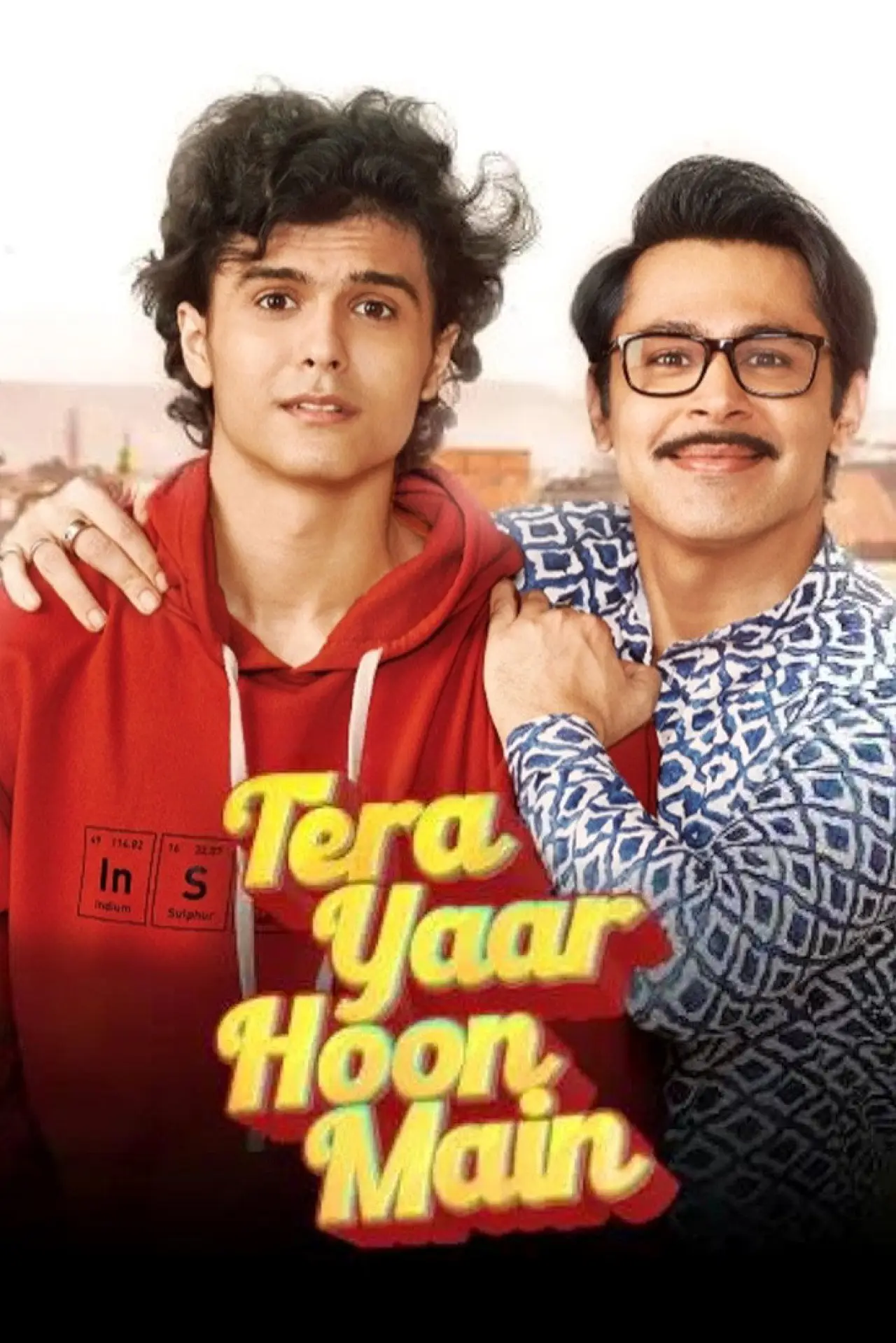 Plakat serialu "Tera Yaar Hoon Main"