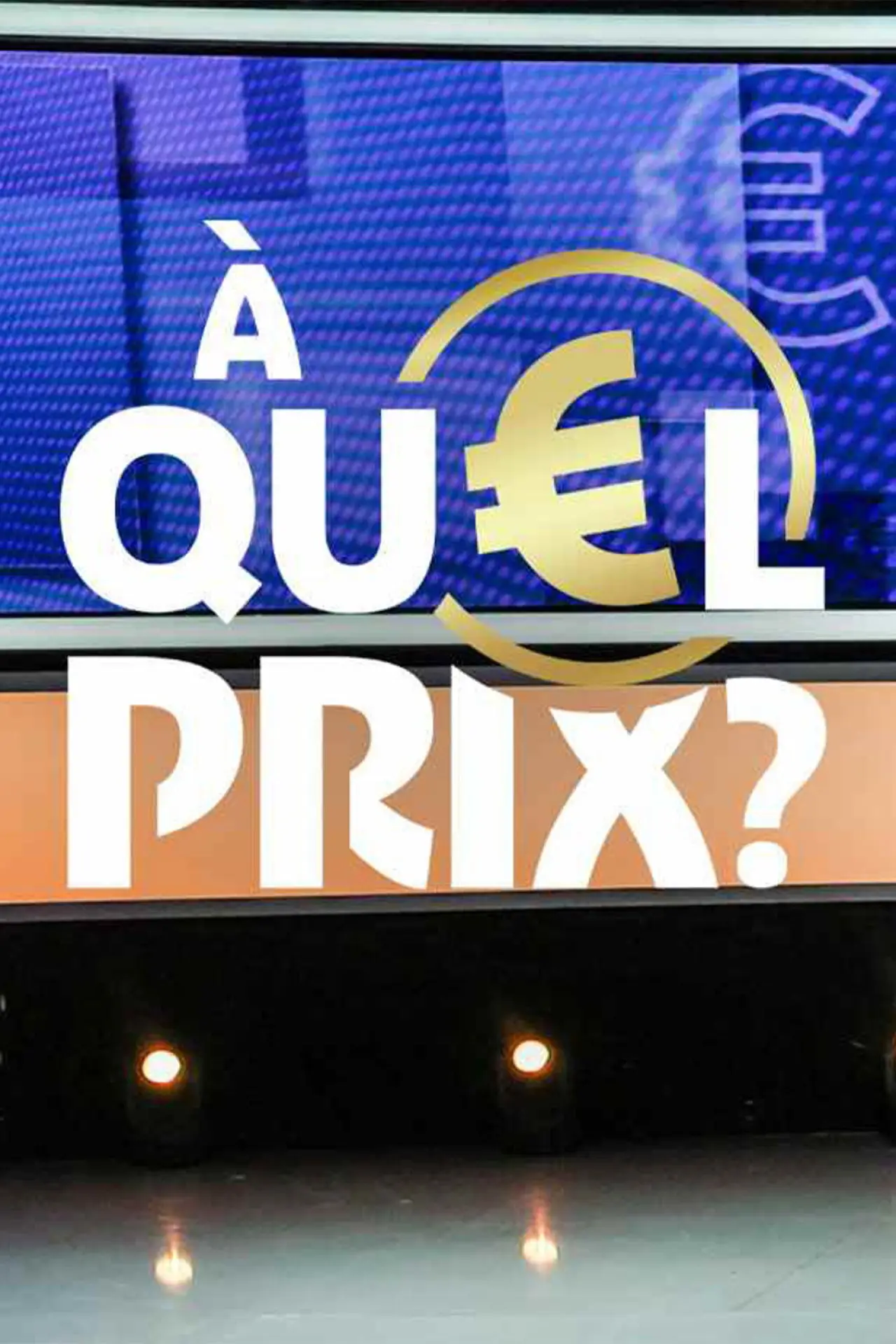 Plakat serialu "À quel prix ?"
