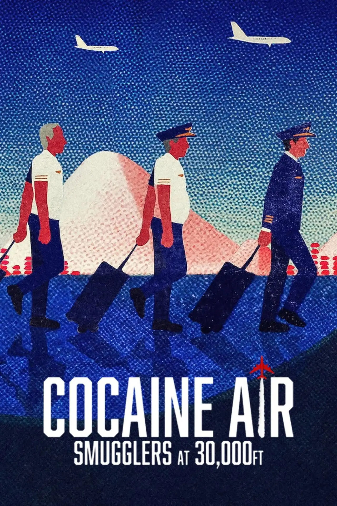 Постер к сериалу "Cocaine Air: Podniebny przemyt"