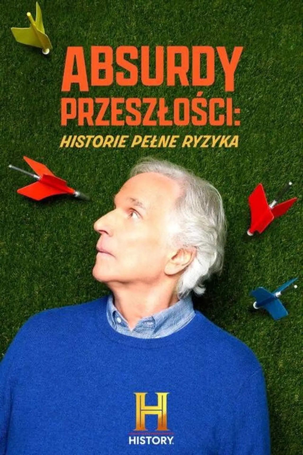 Plakat serialu "Absurdy przeszłości: historie pełne ryzyka"