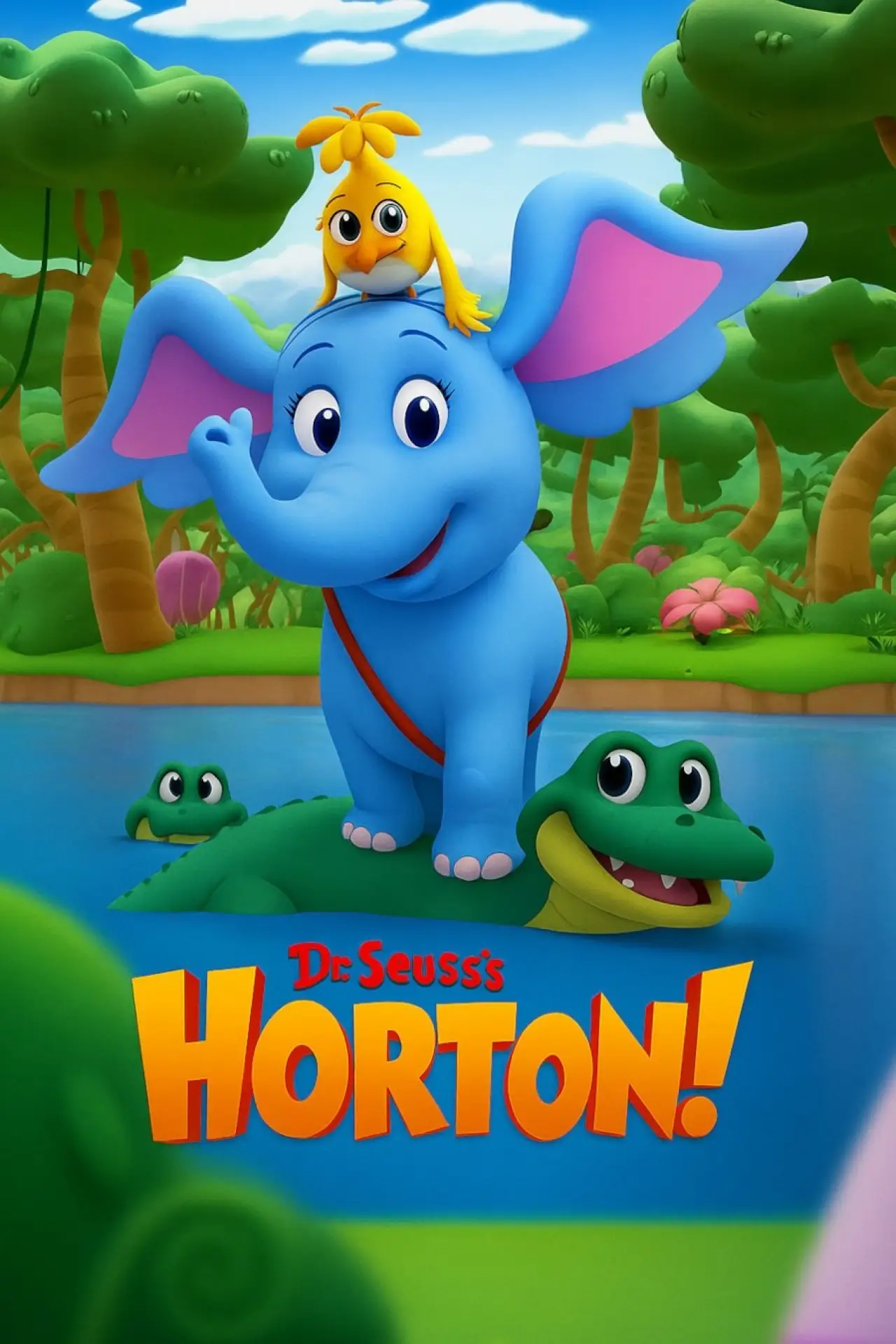 Plakat serialu "Dr Seuss: Przygody Hortona"