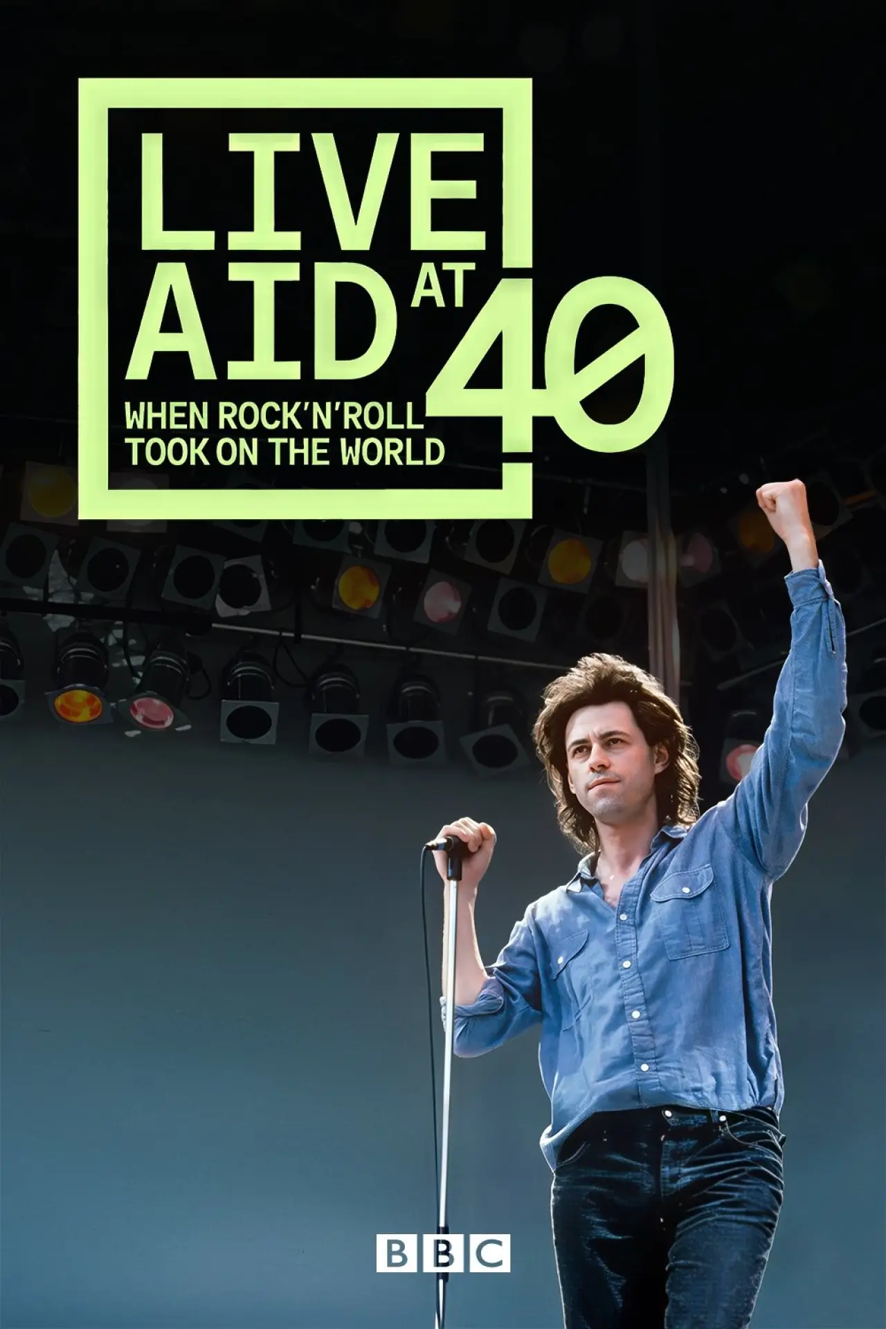 Plakat serialu "Live Aid po 40 latach: Kiedy rock ’n’ roll podbił świat"