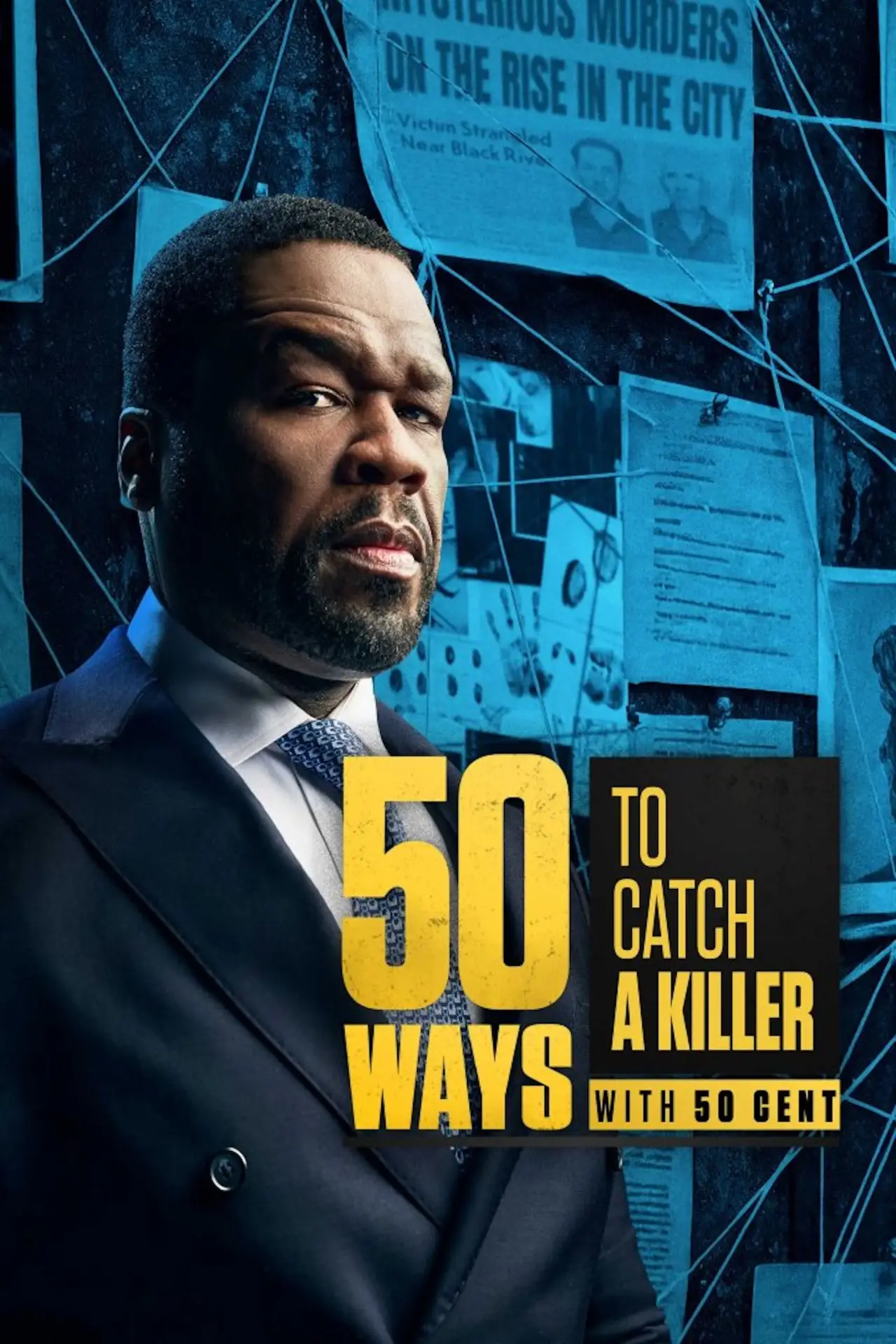 Plakat serialu "50 sposobów na złapanie mordercy z 50 Cent"