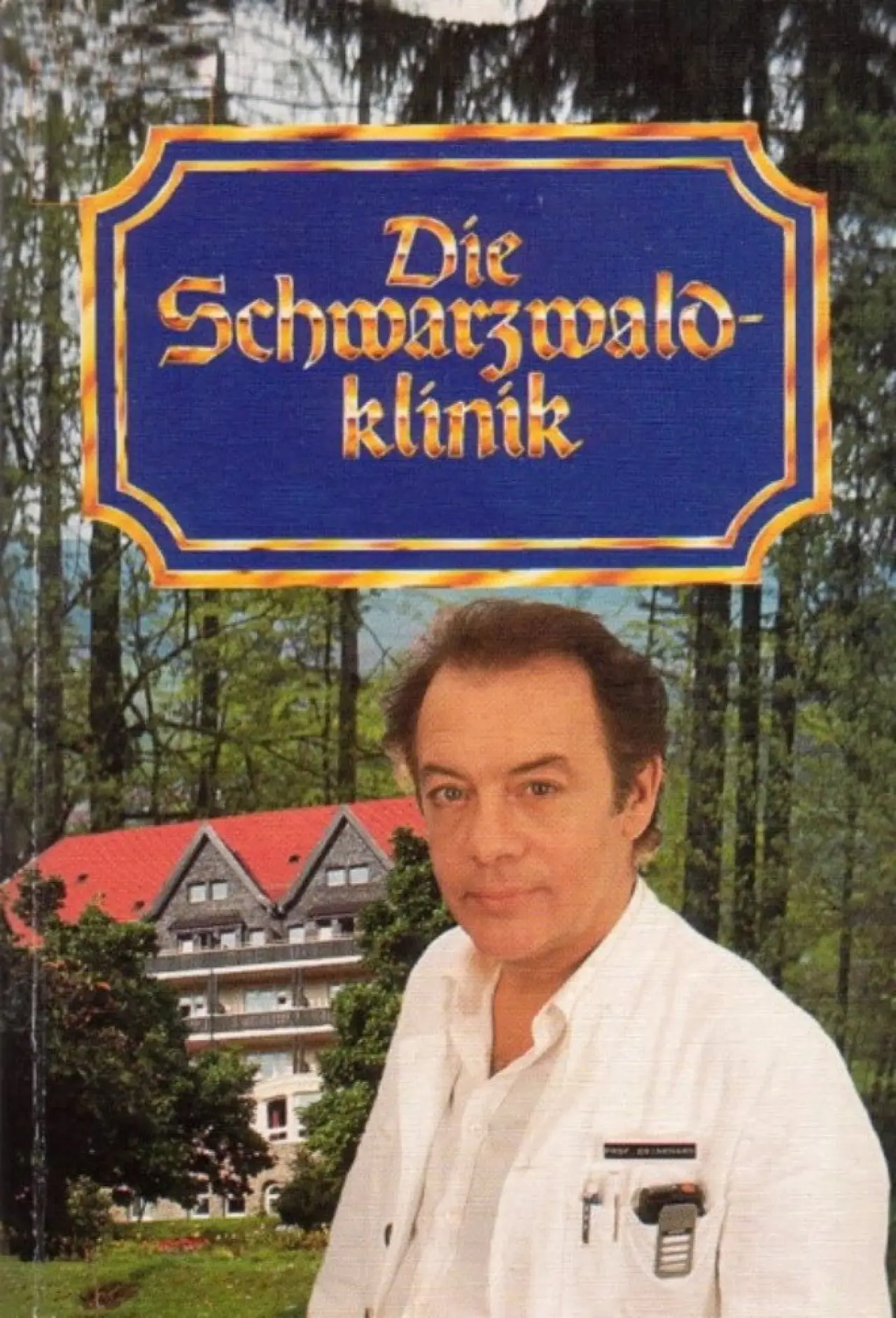 Plakat serialu "Die Schwarzwaldklinik"