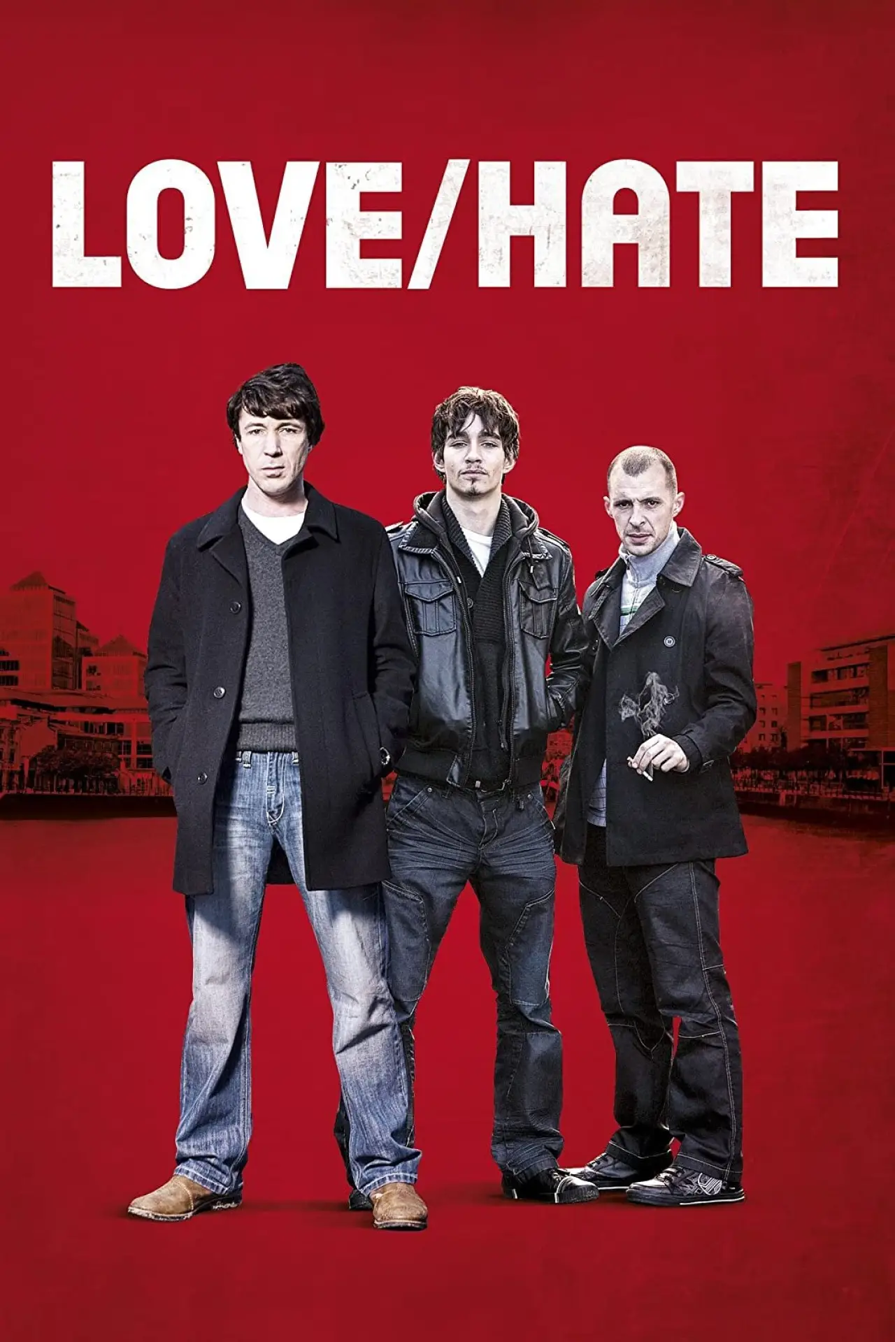 Plakat serialu "Love/Hate"
