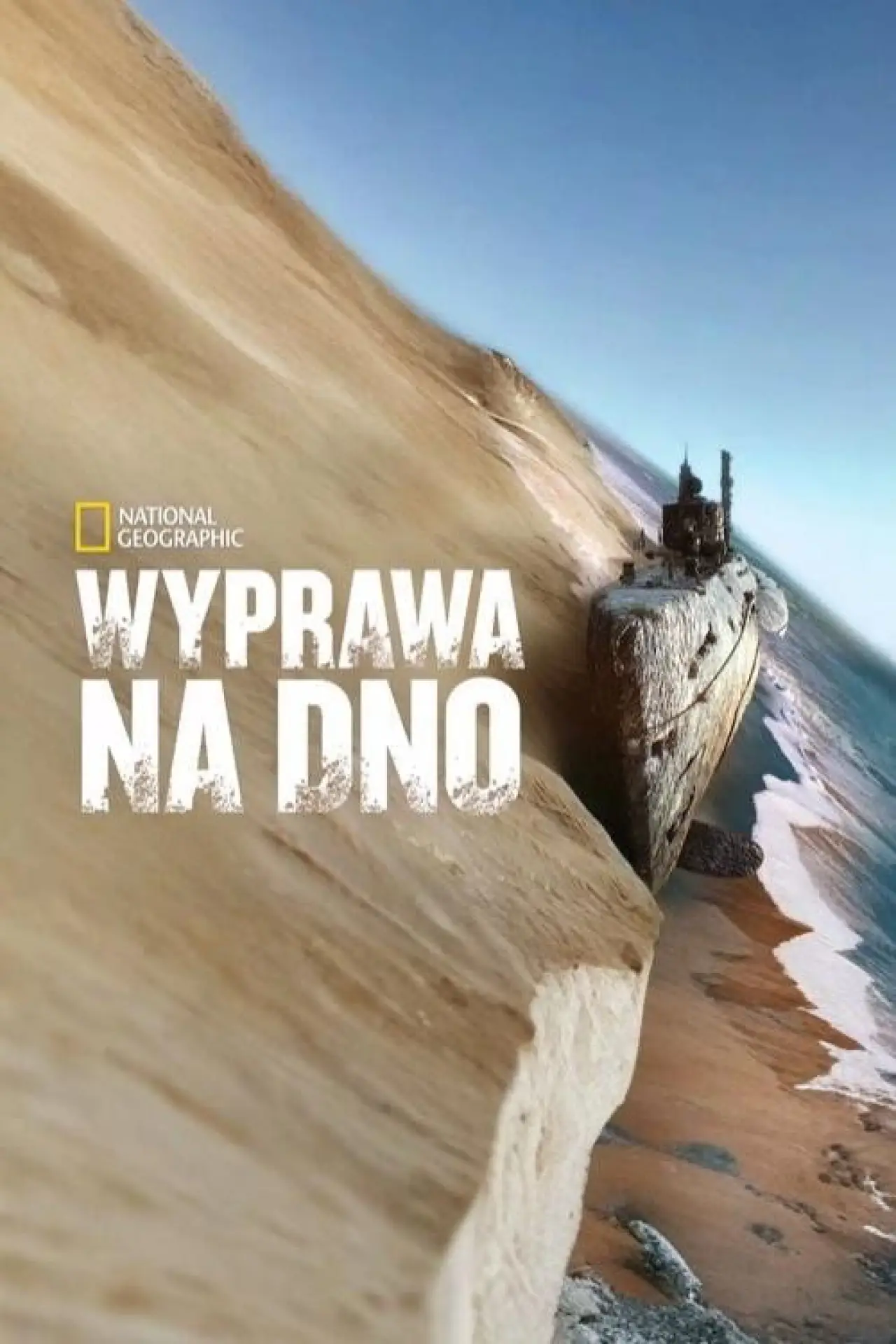 Plakat serialu "Wyprawa na dno"