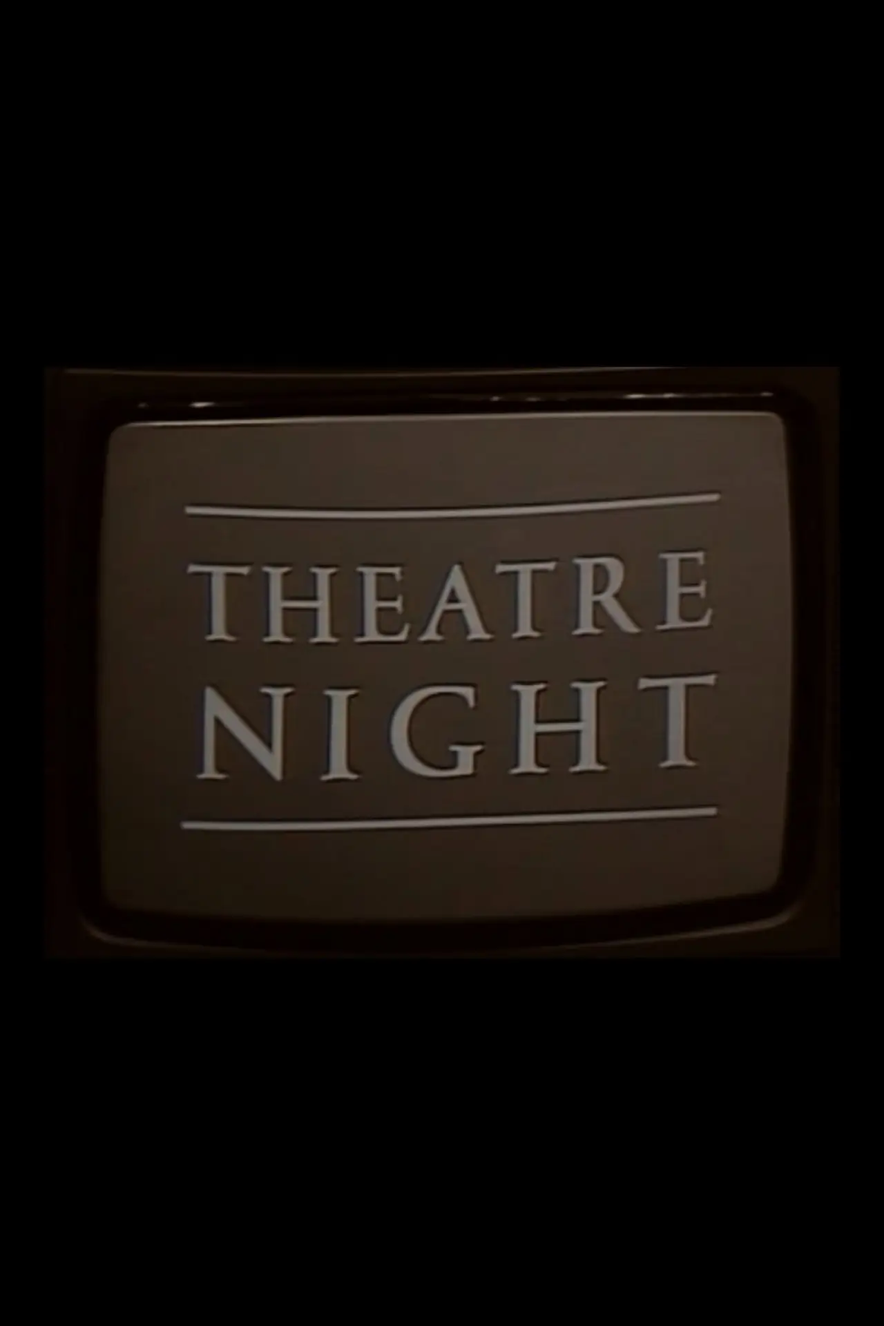 Plakat serialu "Theatre Night"