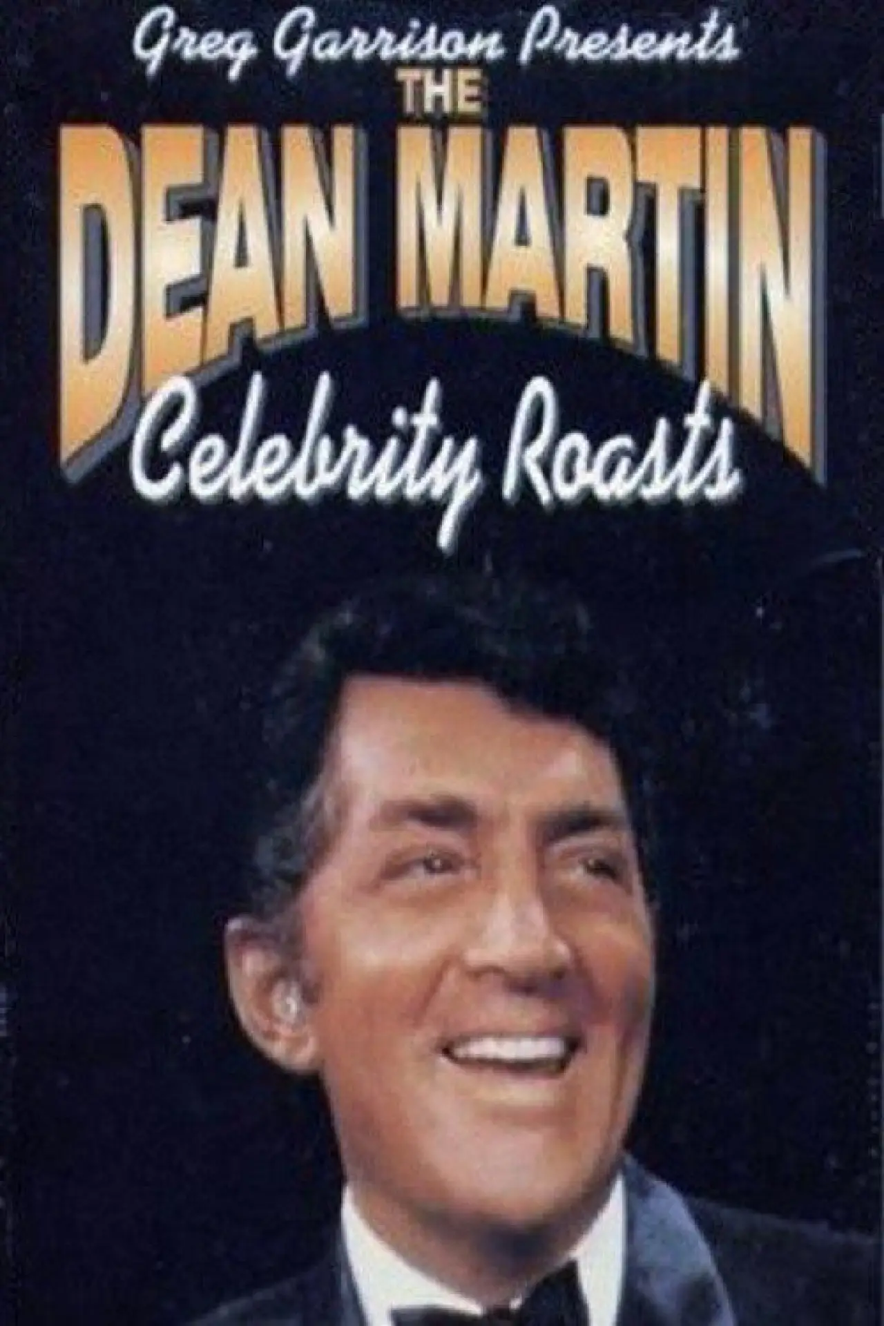 Plakat serialu "The Dean Martin Celebrity Roasts"