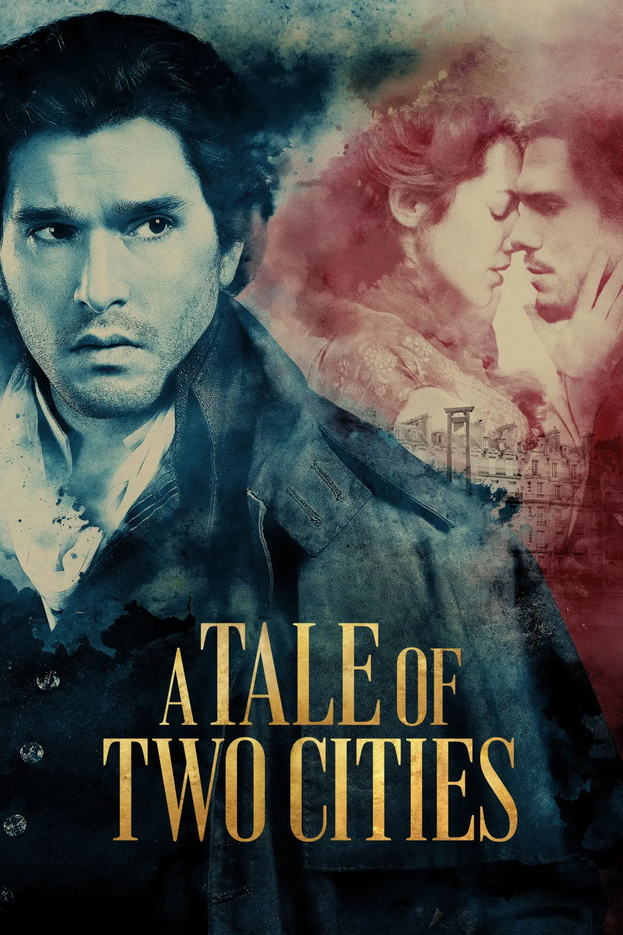 Постер к сериалу "A Tale of Two Cities"