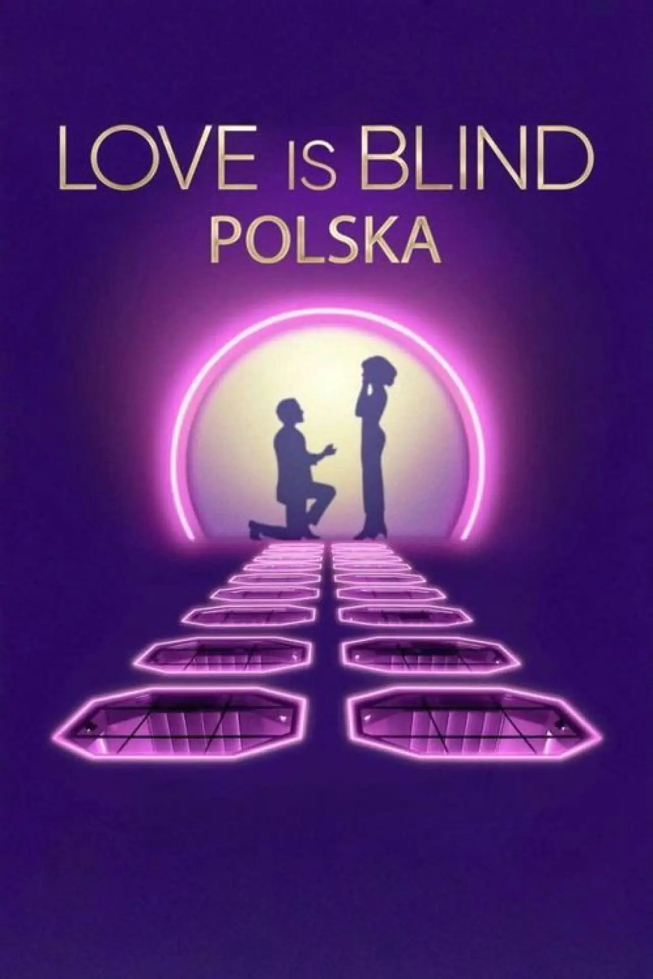Plakat serialu "Love is Blind: Polska"